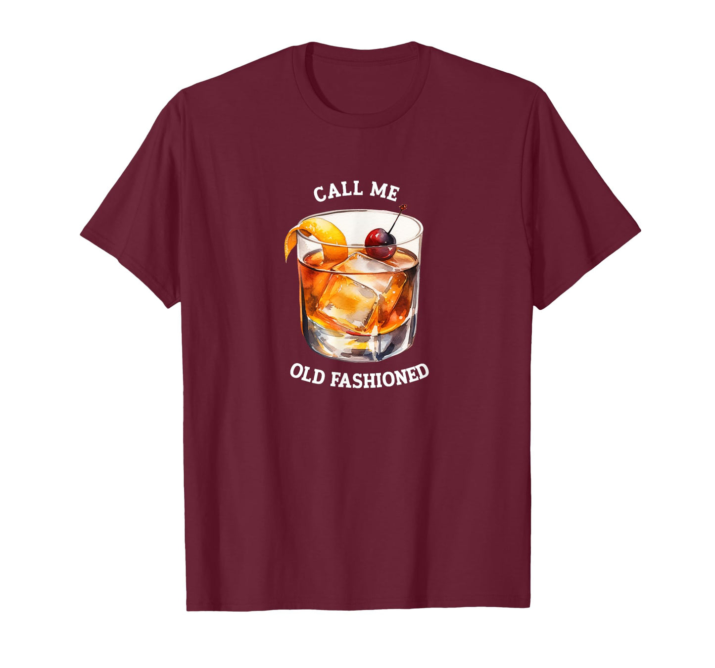 Call Me Old Fashioned Cocktail Classic & Effortlessly Cool T-Shirt