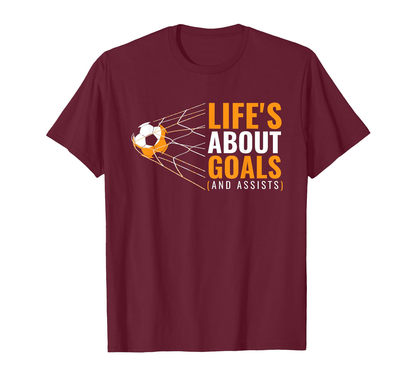 Life’s About Goals And Assists Funny Quote Youth Soccer T-Shirt