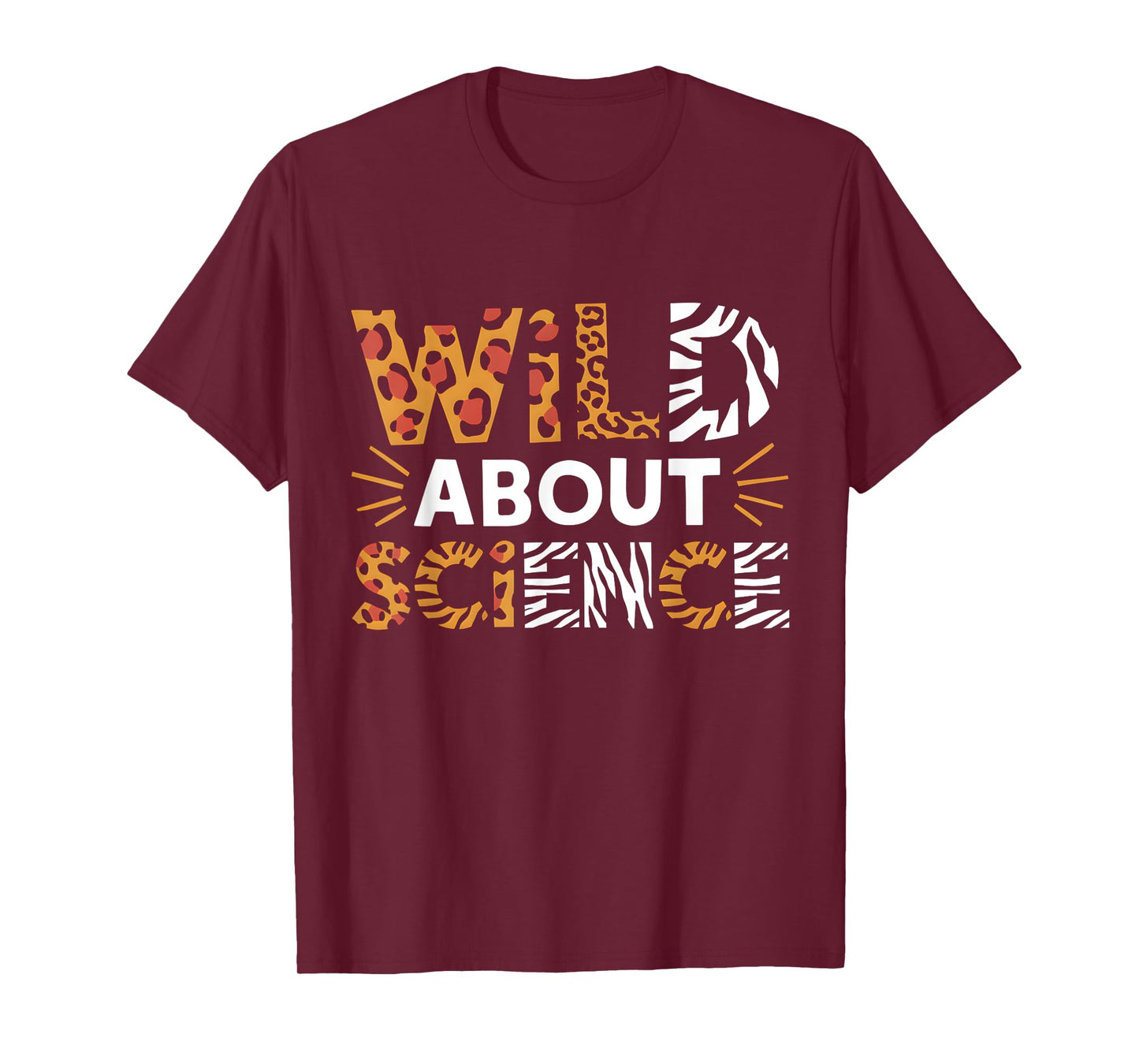 Wild About Science Teacher Animal Print Appreciation T-Shirt