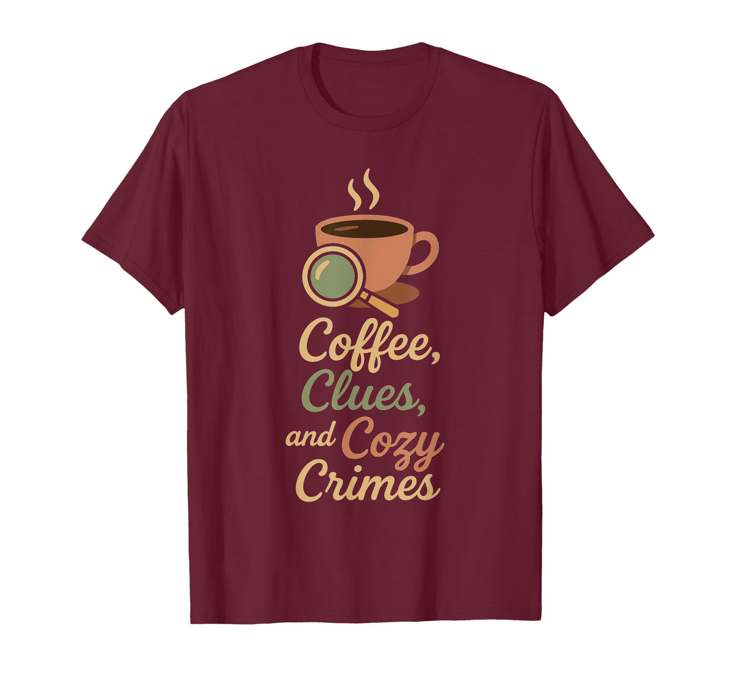 Cozy Crime Club Mystery Reader Bookish Sleuth Gift T-Shirt