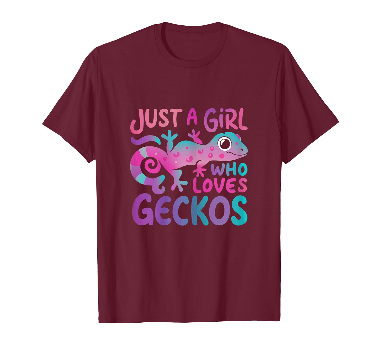 Just a girl who loves Geckos | Funny Gecko Wildlife Lover T-Shirt
