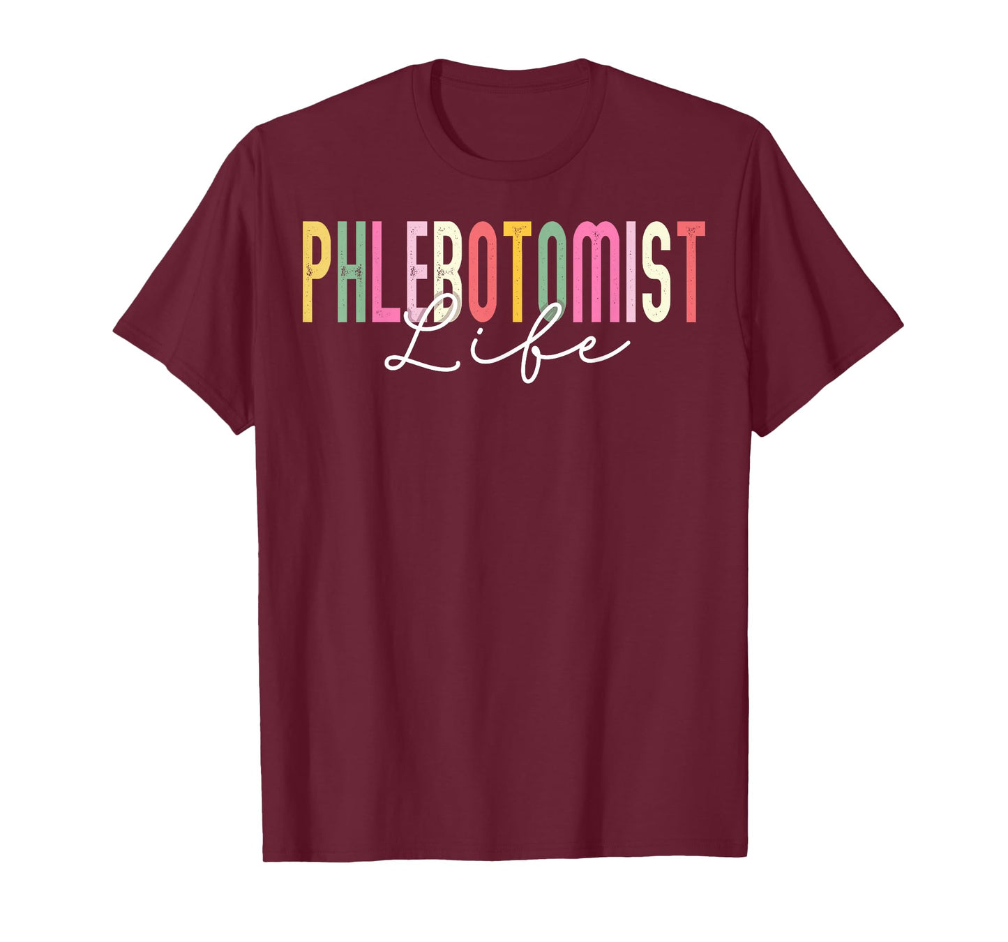 Phlebotomist Life Phlebotomy Technician Phleb Nurse Gifts T-Shirt