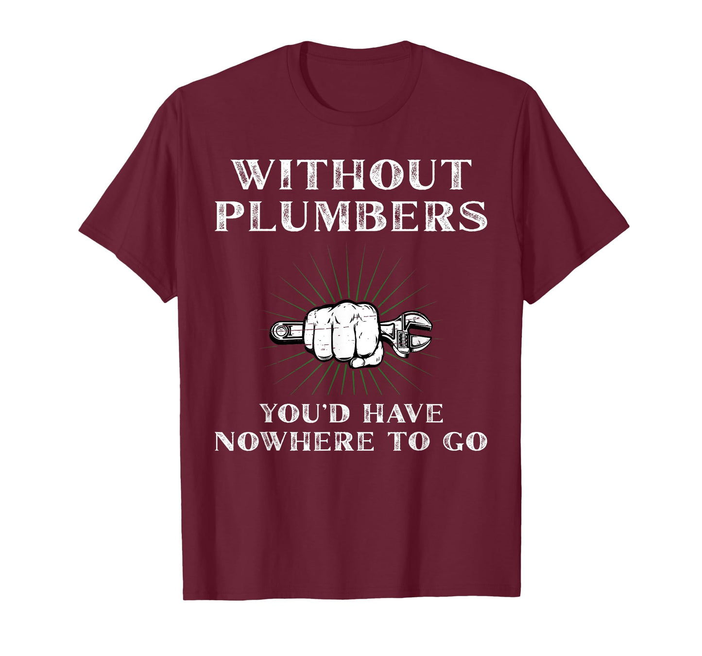 Plumbing Enthusiast Best Plumber Funny plumber T-Shirt