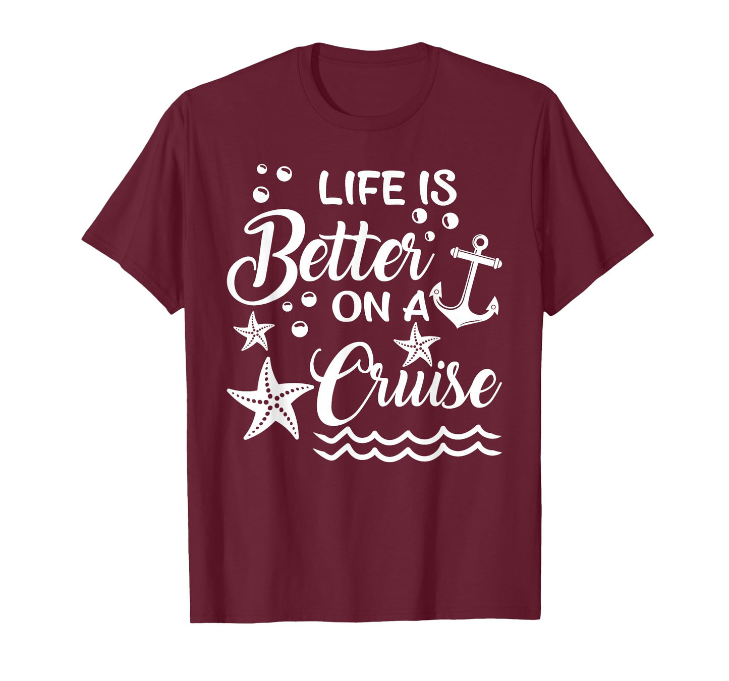 Life Is Better On A Cruise T-Shirt Cruising Lover Cruiser T-Shirt