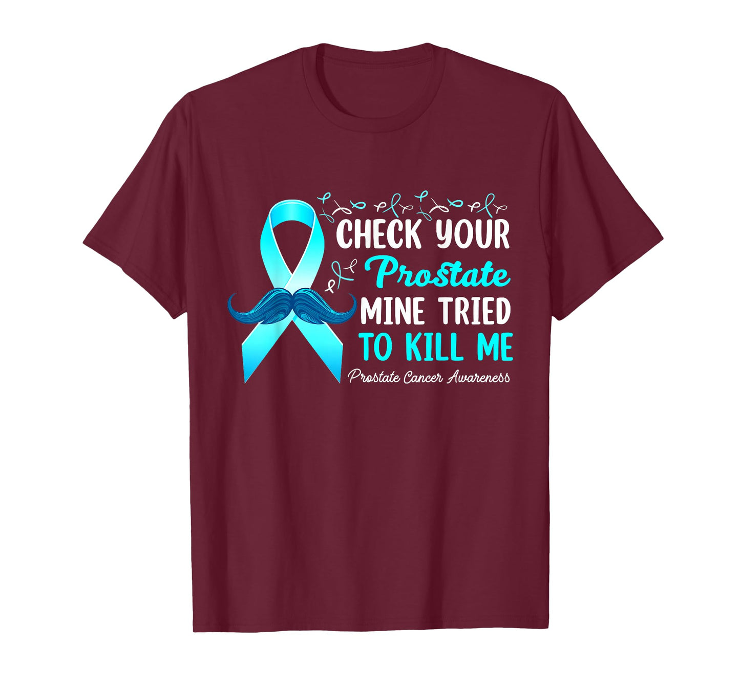 Check Your Prostate Blue Ribbon Prostate Cancer Awareness T-Shirt