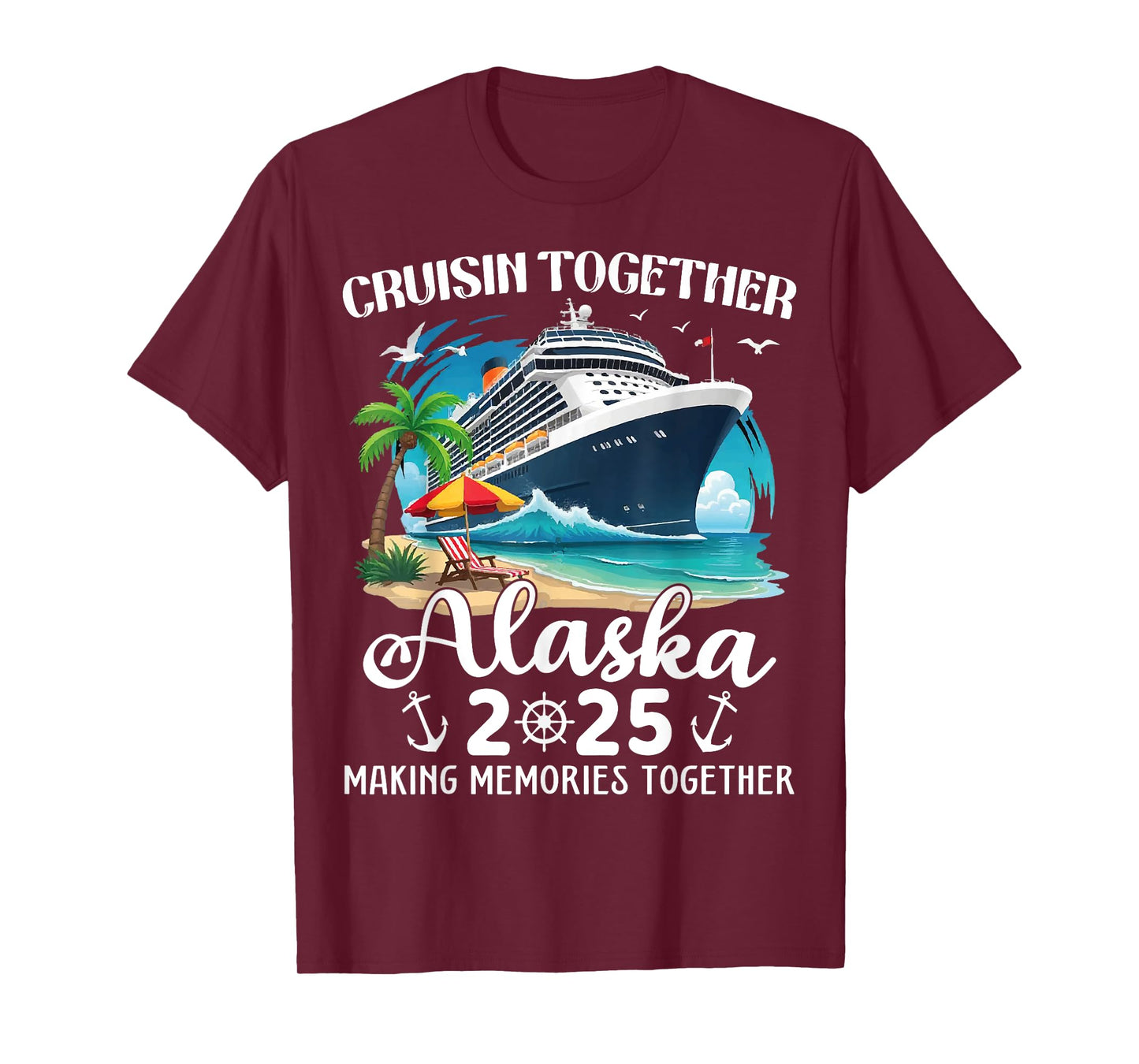 Alaska Cruise 2025 Cruisin Together Family Matching Cruise T-Shirt