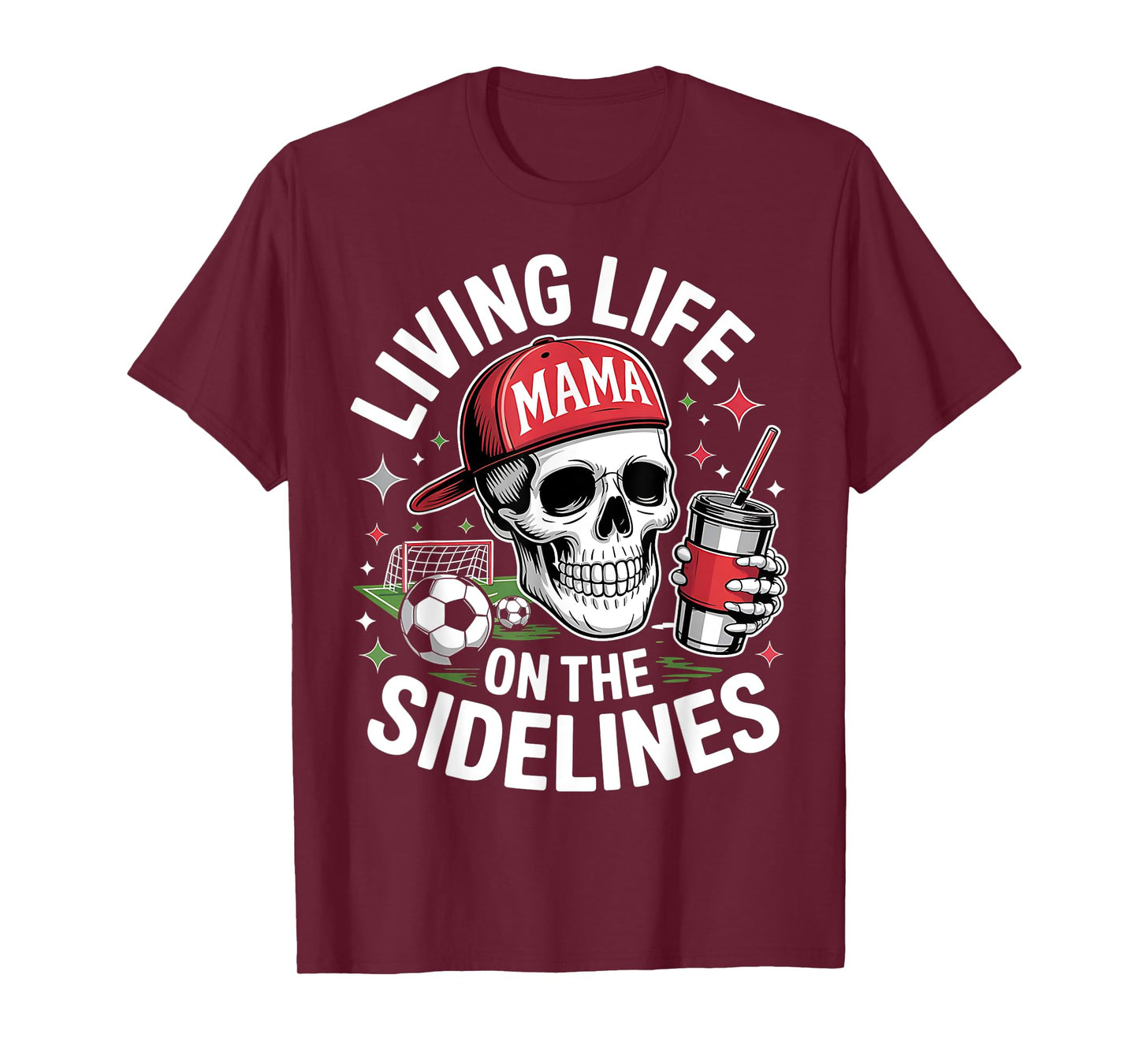 Soccer Mama Living Life On The Sidelines Skeleton Coffee T-Shirt