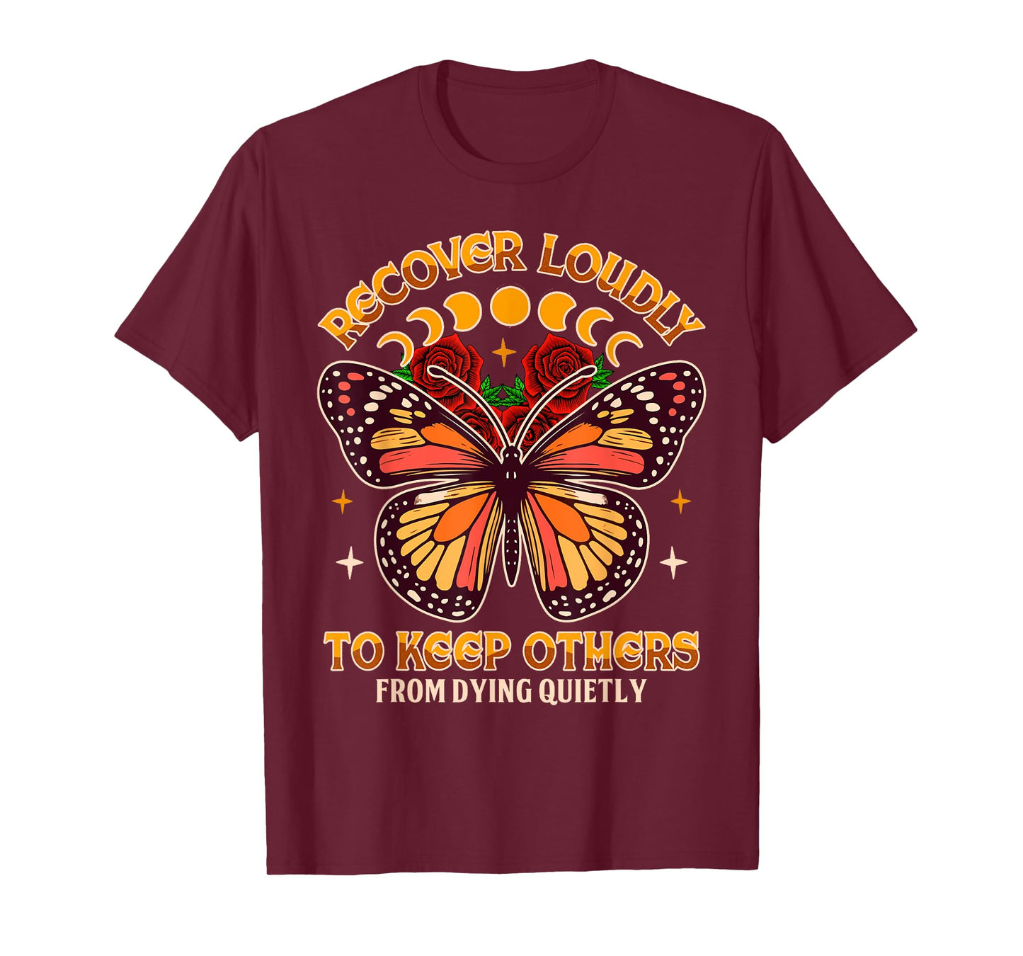 Motivational Indpired NA NN Butterfly Recovery Recover A Loudly To Keep Others From Dying Quietly T-Shirt, Small, Black