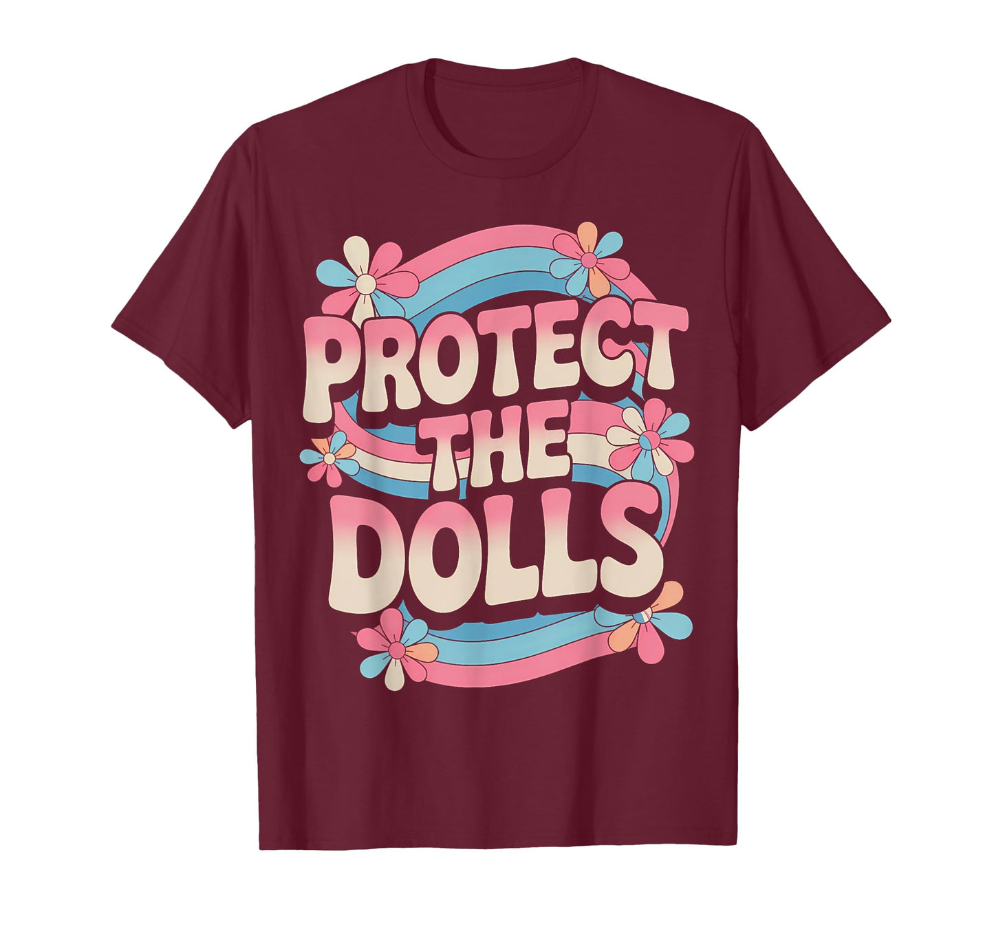 Protect The Dolls Trans Women Transgender Visibility T-Shirt
