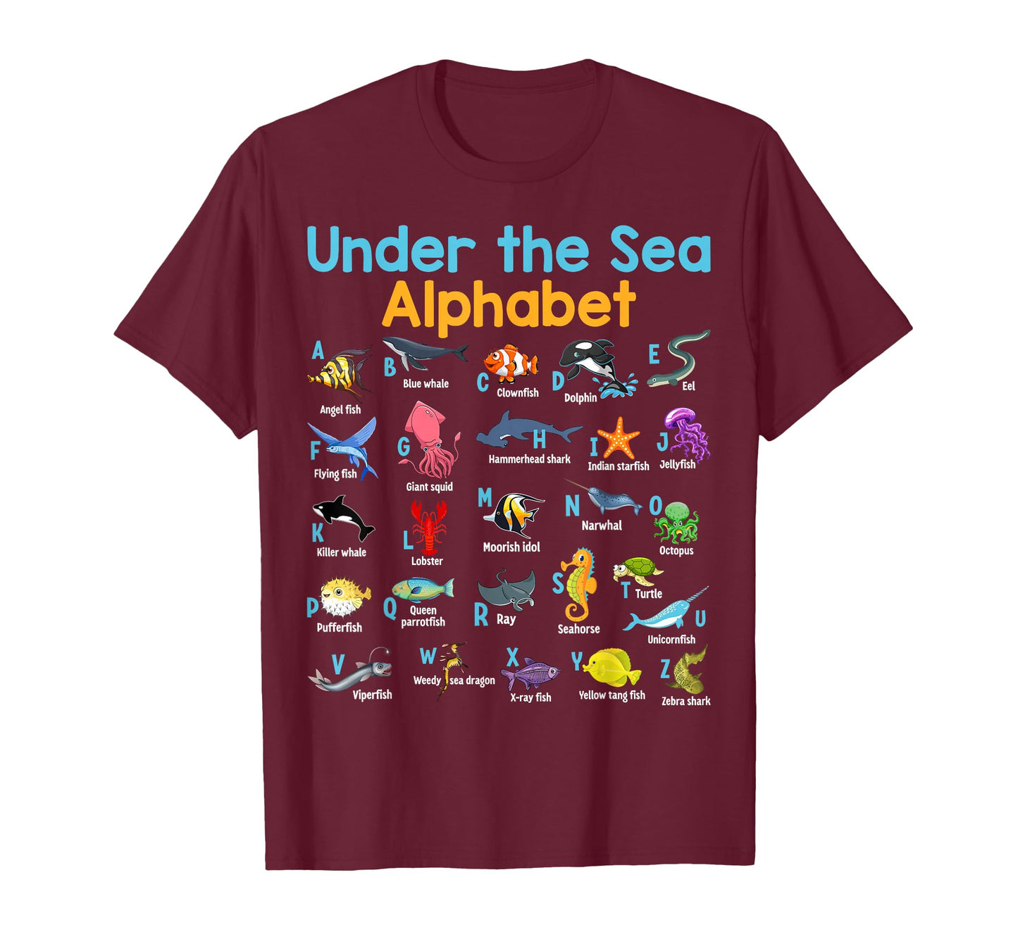 ABC Animals Under Water A-Z Types of Sea Animals Alphabet T-Shirt