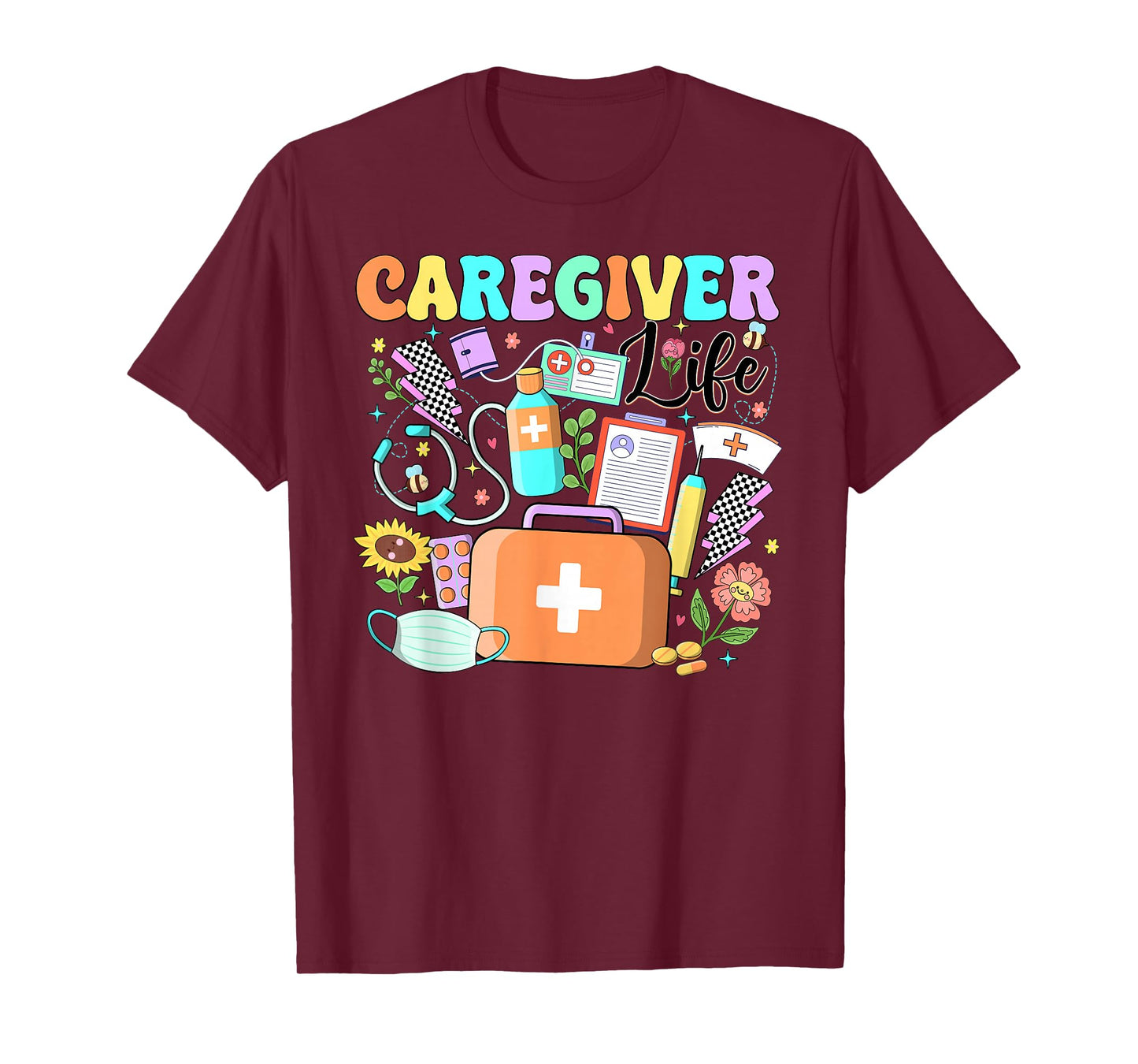 Caregiver Life Nurse Nursing Home National Caregivers Day T-Shirt