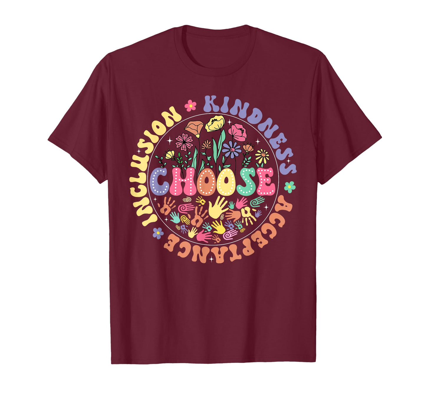 Choose Kindness Acceptance Inclusion Unity Day Floral T-Shirt