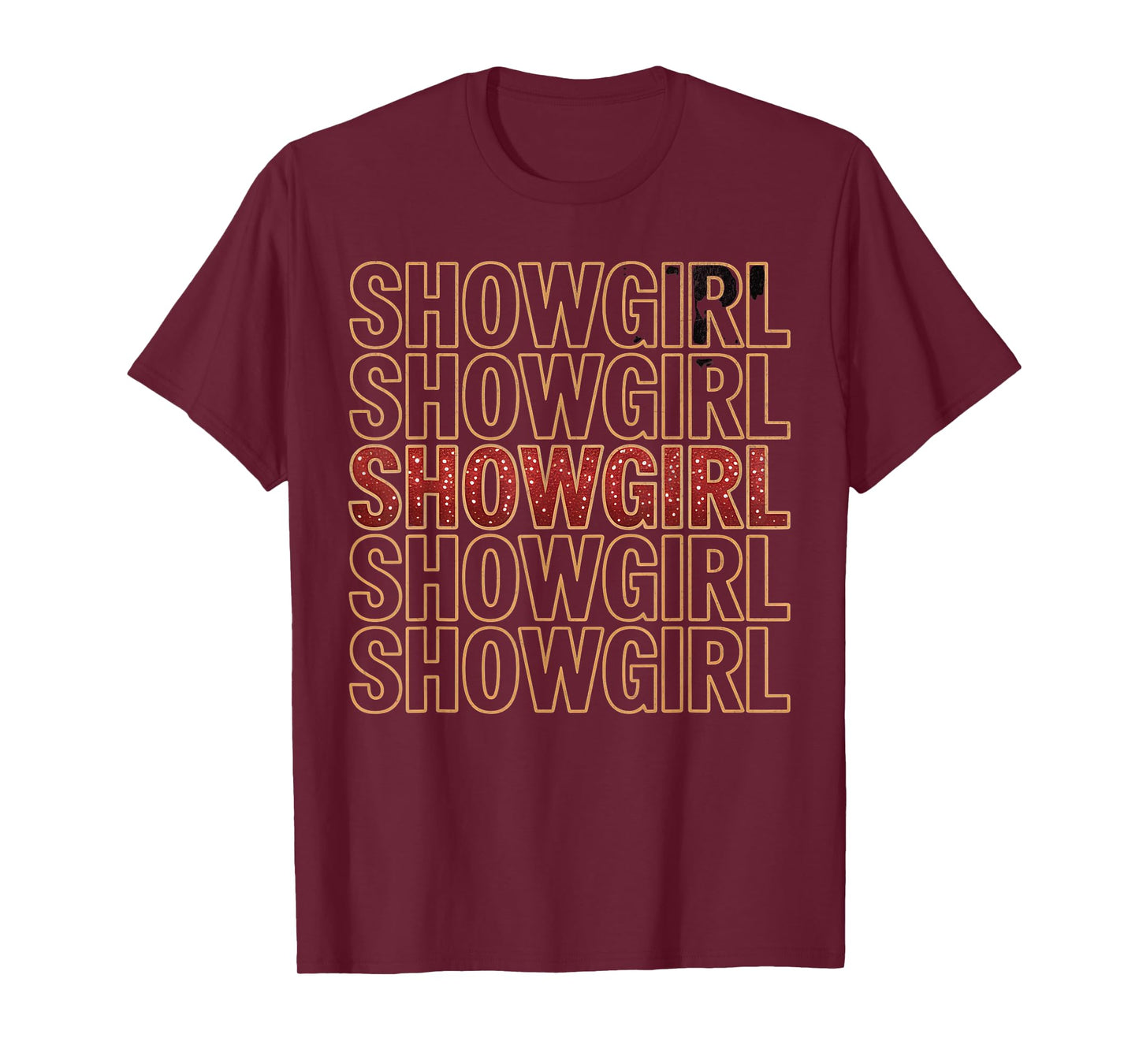 The Life of A Show Girl Showgirl Dance Enthusiast Vintage T-Shirt