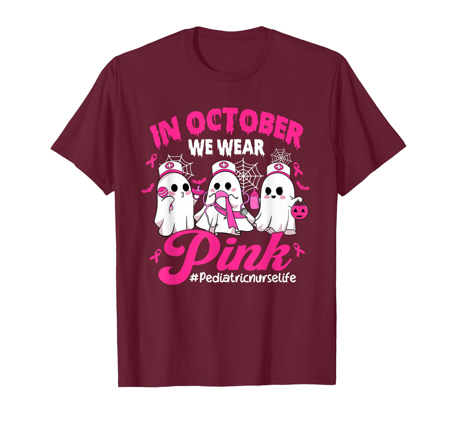 in October We Wear Pink Pediatric Nurse Life Breast Cancer T-Shirt