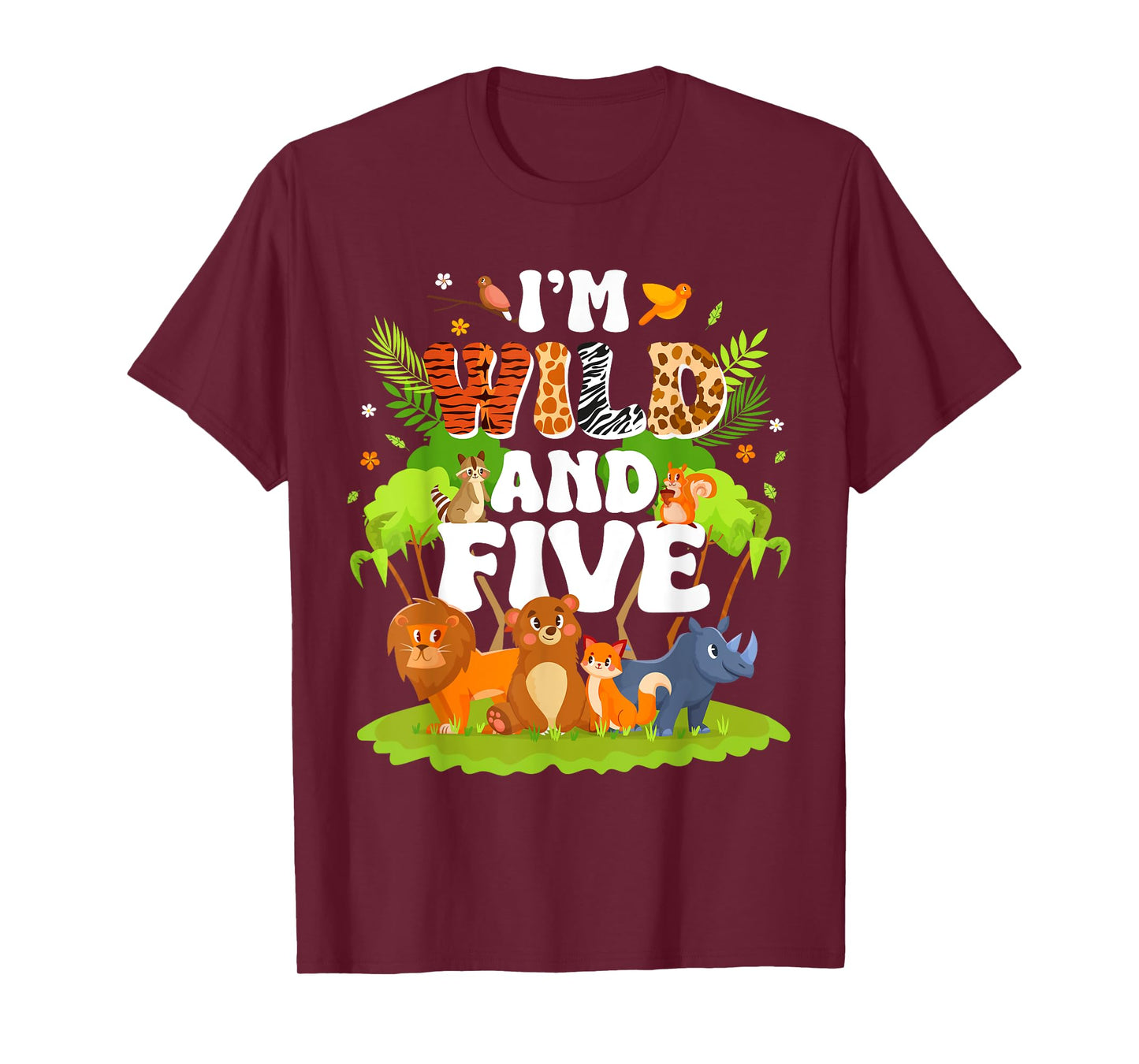 I'm Wild and Five Year Old Zoo Animals Wildlife 5th Birthday T-Shirt