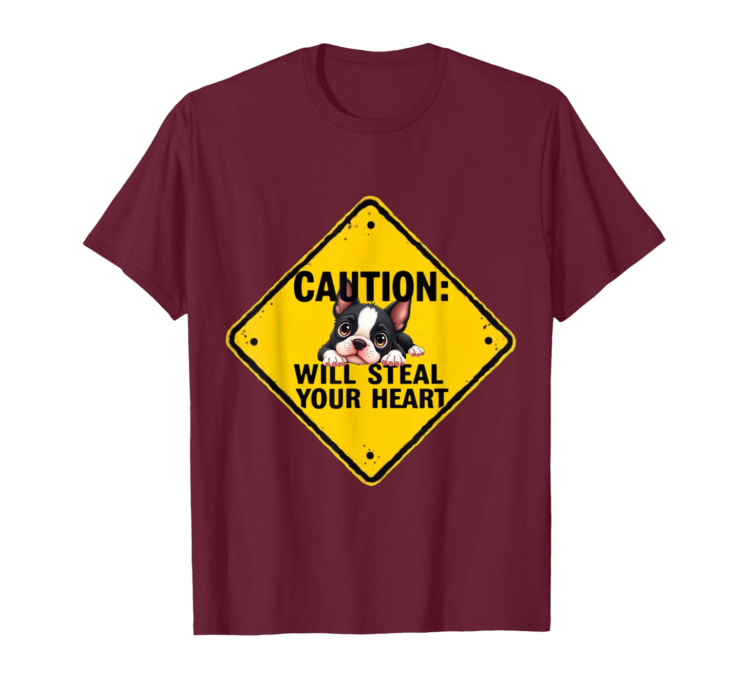 Caution Sign Boston Terrier Dog Funny Gift Bostie Puppy T-Shirt
