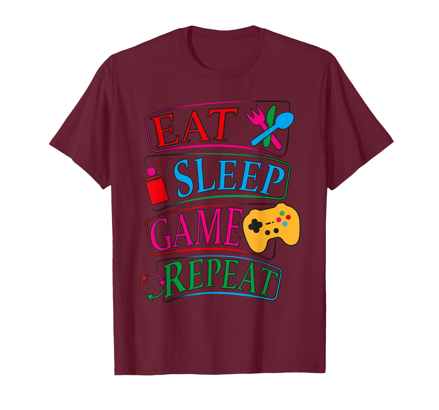 Eat Sleep Game Repeat Funny Gamer Quote Tee T-Shirt