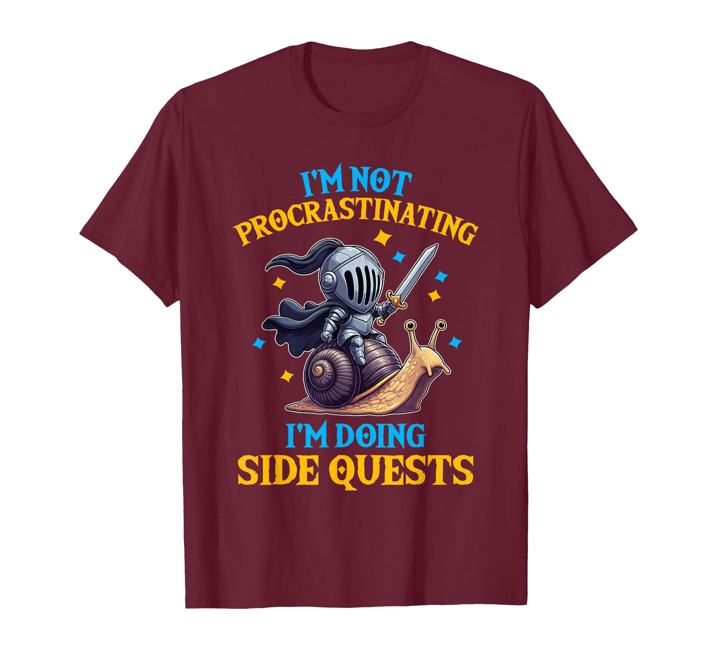 I'm Not Procrastinating I'm Doing Side Quests Fantasy Knight T-Shirt