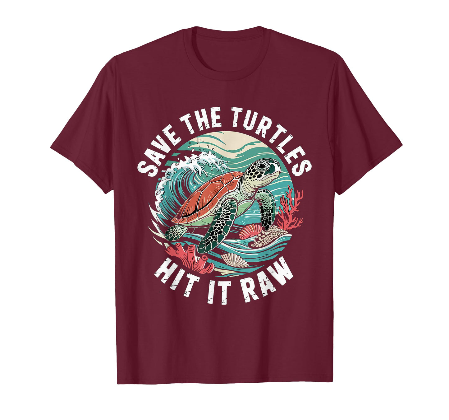 Save The Turtles Hit It Raw Funny Adult Ocean Humor T-Shirt