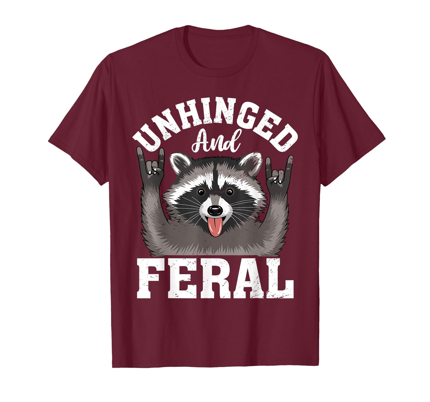 Raccoon Unhinged And Feral Vintage T-Shirt