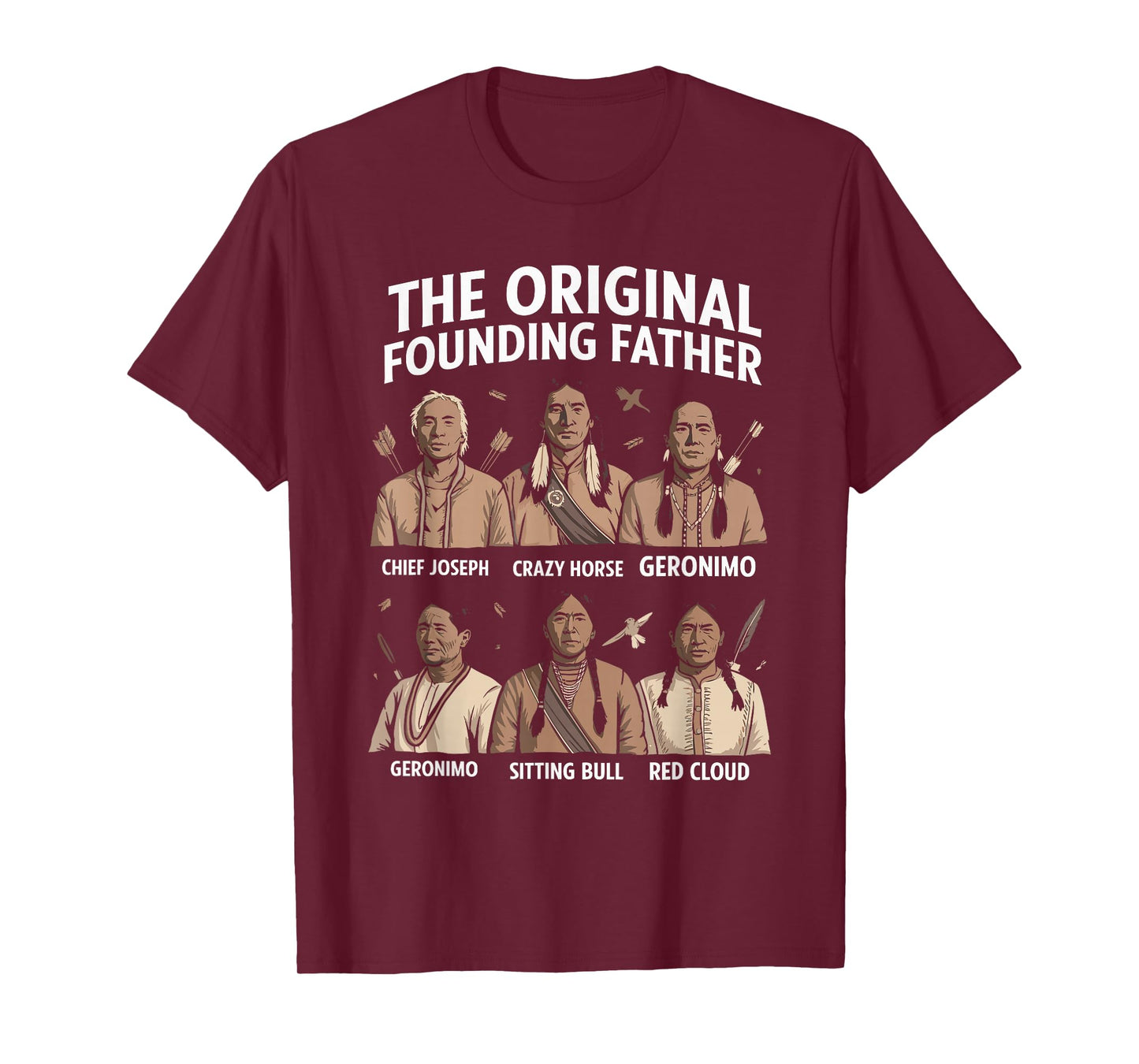 The Original Founding Fathers Native American Themed T-Shirt