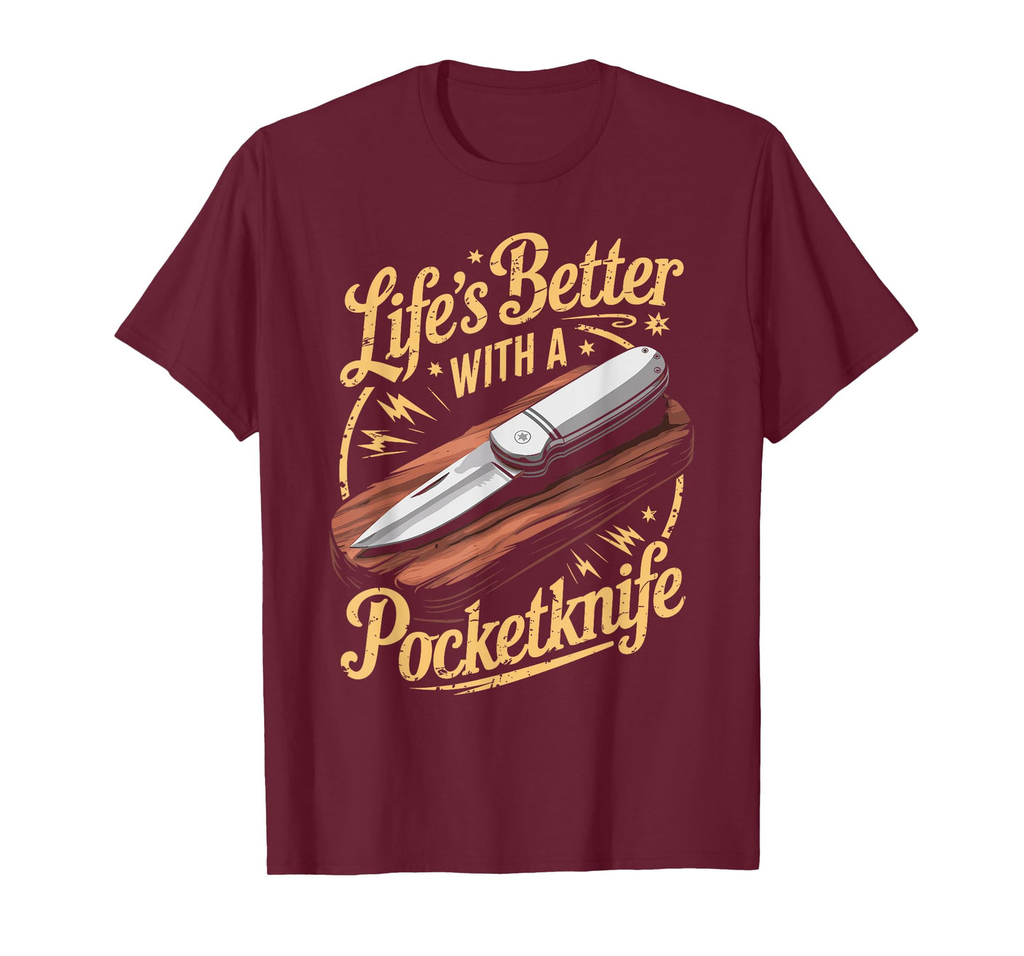 Life's Better With A Pocketknife Funny Whittling T-Shirt