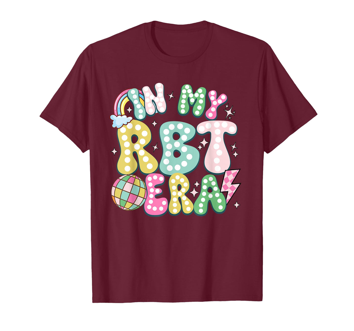 In My RBT Era Registered Behavior Technician ABA Therapist T-Shirt