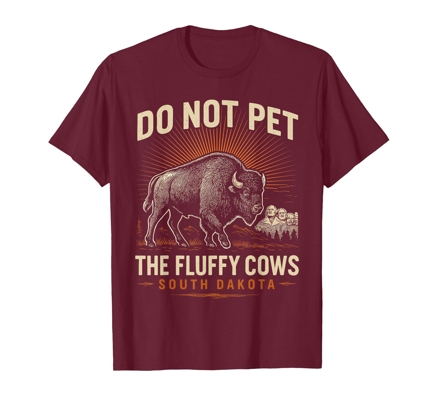Do Not Pet the Fluffy Cows T-Shirt National Park Funny Bison T-Shirt