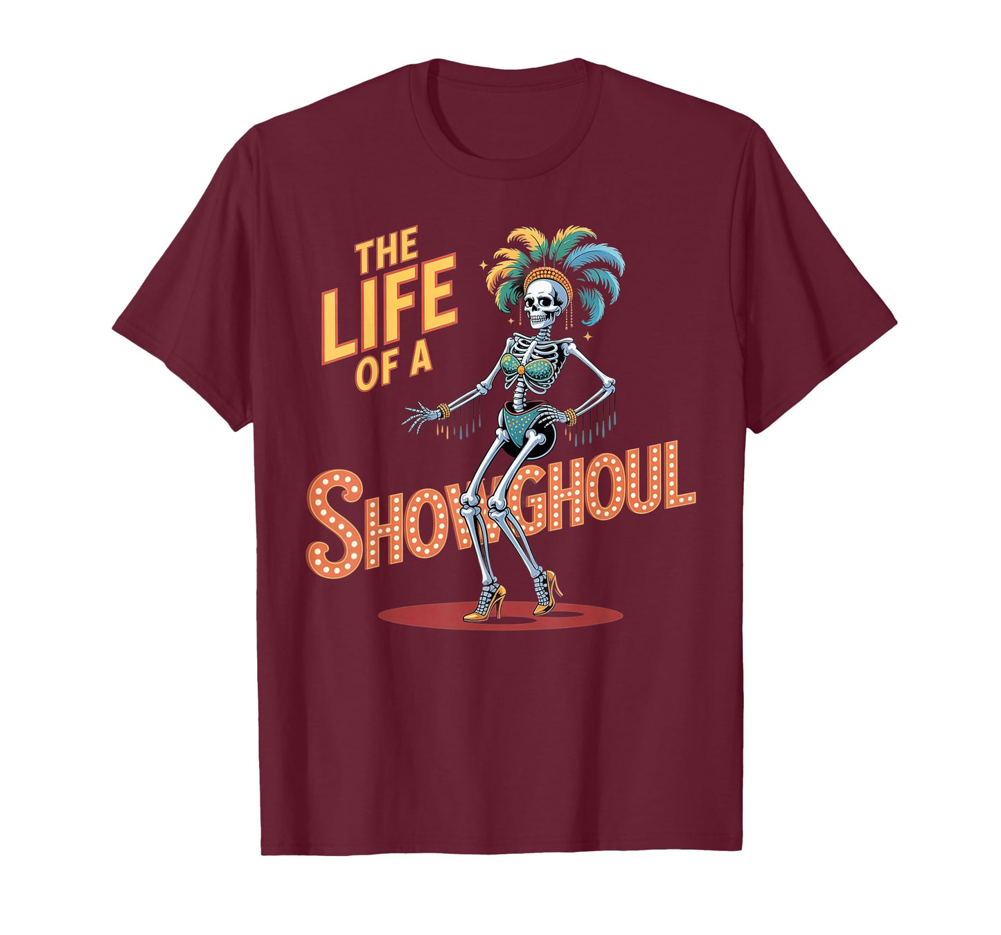 Funny Skeleton Showgirl Costume Tee - Halloween Horror Party T-Shirt