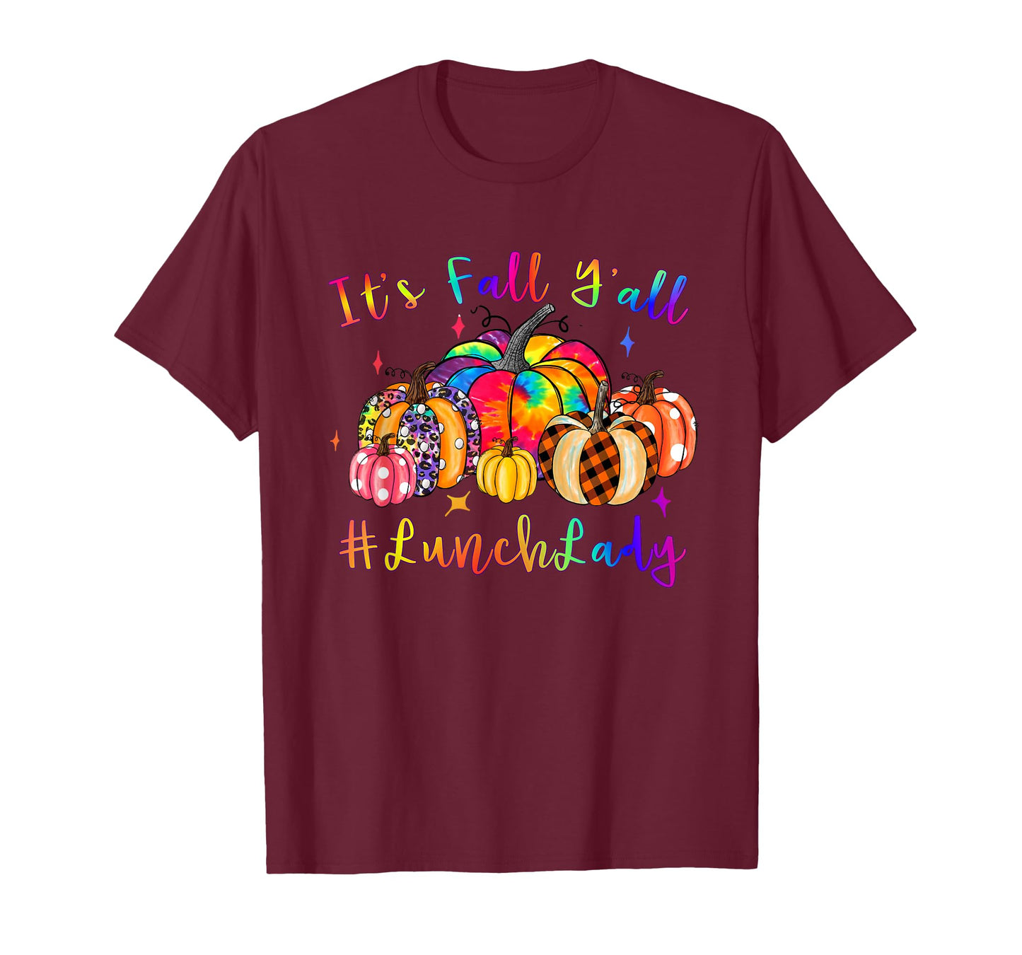 Tiedye Pumpkin Fall Autumn Thanksgiving Lunch Lady Women T-Shirt