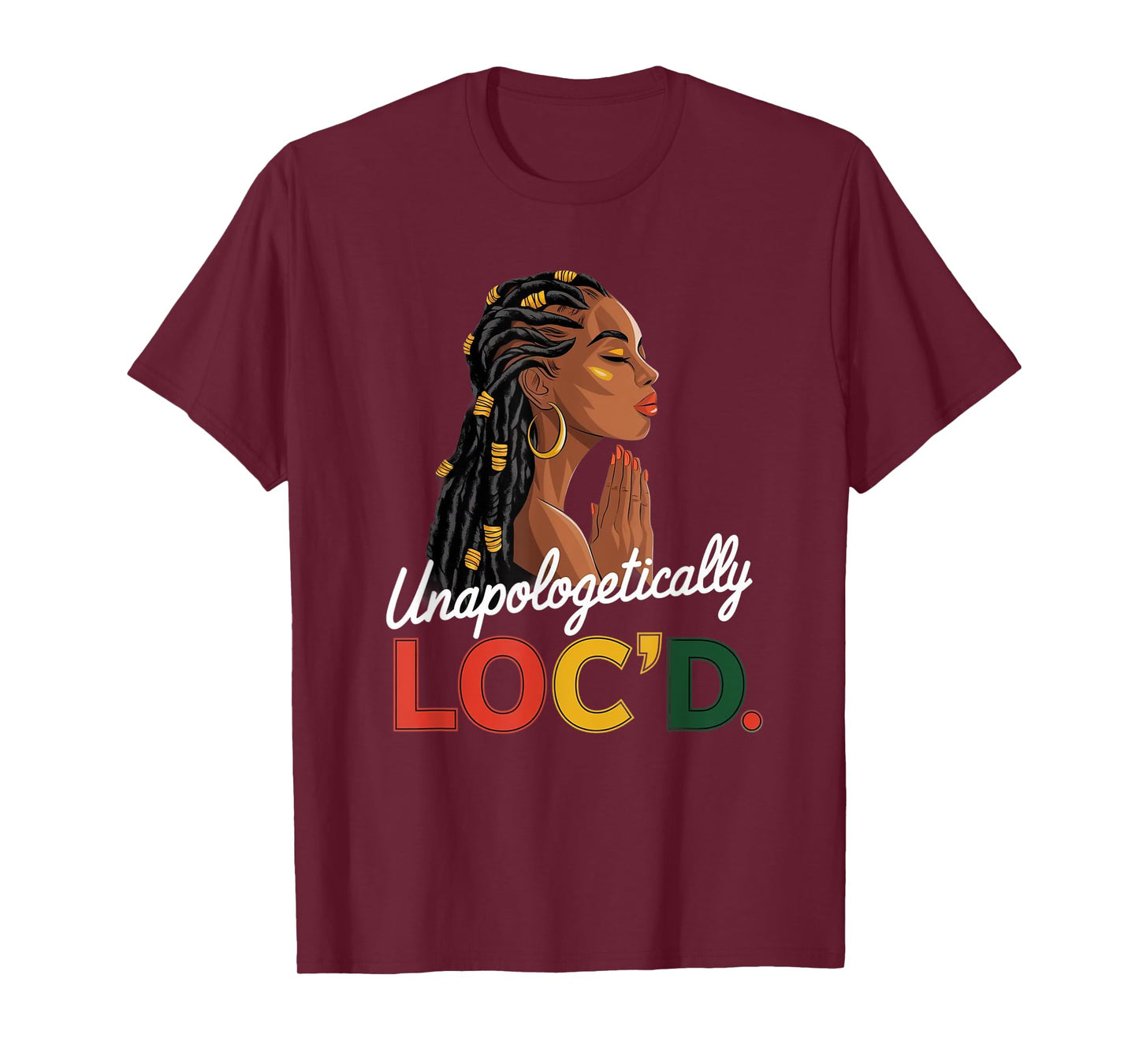 Unapologetically LOC'D Woman Black History Month Afro T-Shirt
