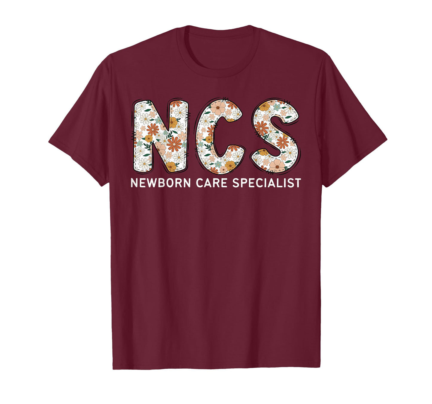 NCS Newborn Care Specialist Boho Floral Mother Baby Nurse T-Shirt