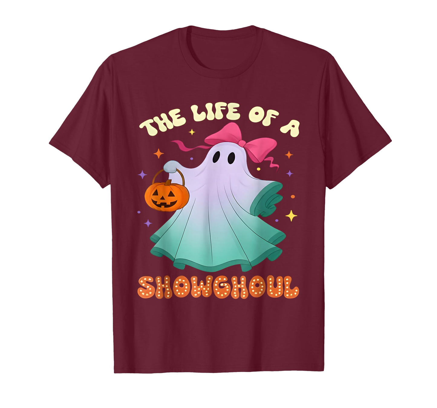 he Life of a Showghoul Retro Halloween Show Ghosts Girl T-Shirt