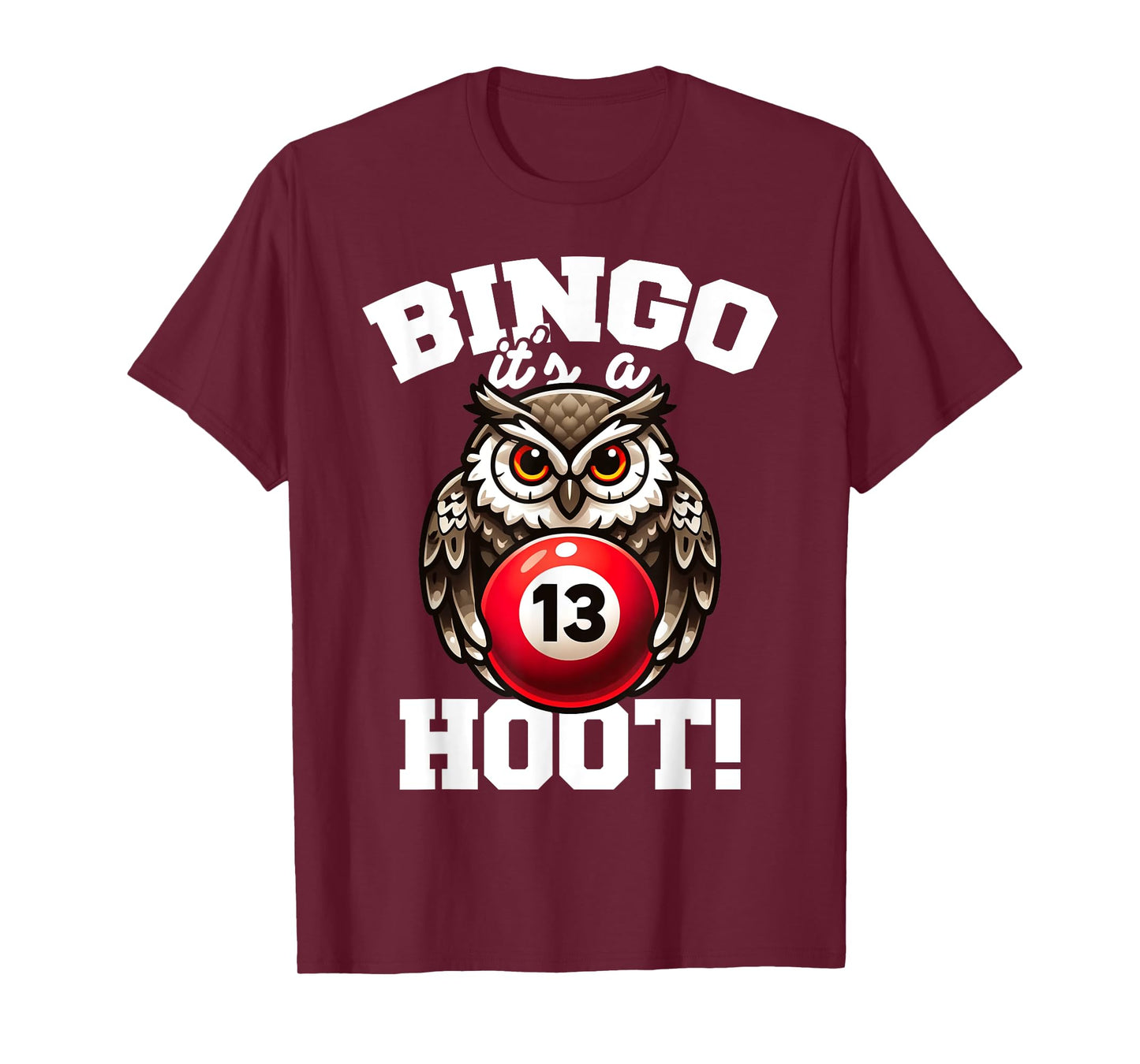 Funny Bingo Game Bingo It's A Hoot Design T-Shirt