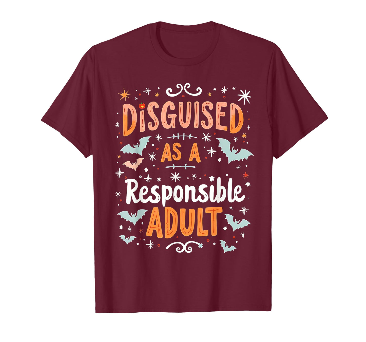 Funny Halloween Costume Disguised As A Responsible Adult T-Shirt