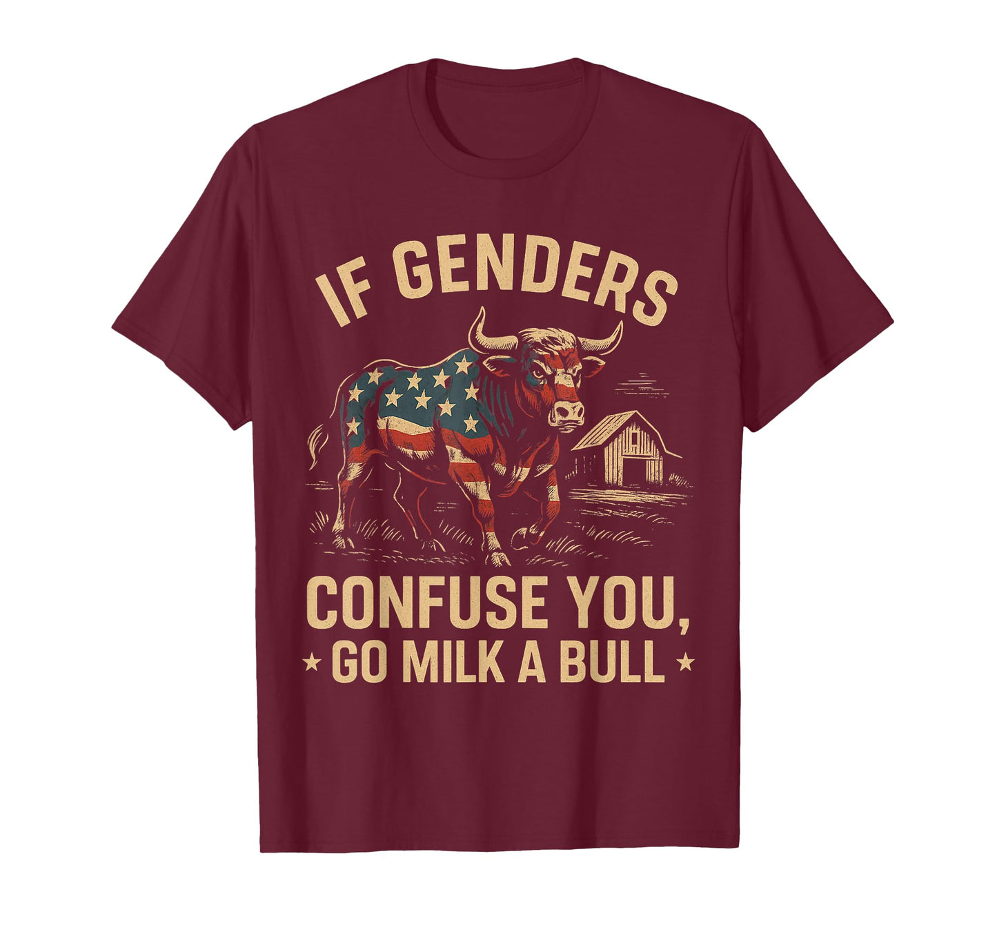 Funny Quote if Genders Confuse You Go Milk a Bull Vintage T-Shirt