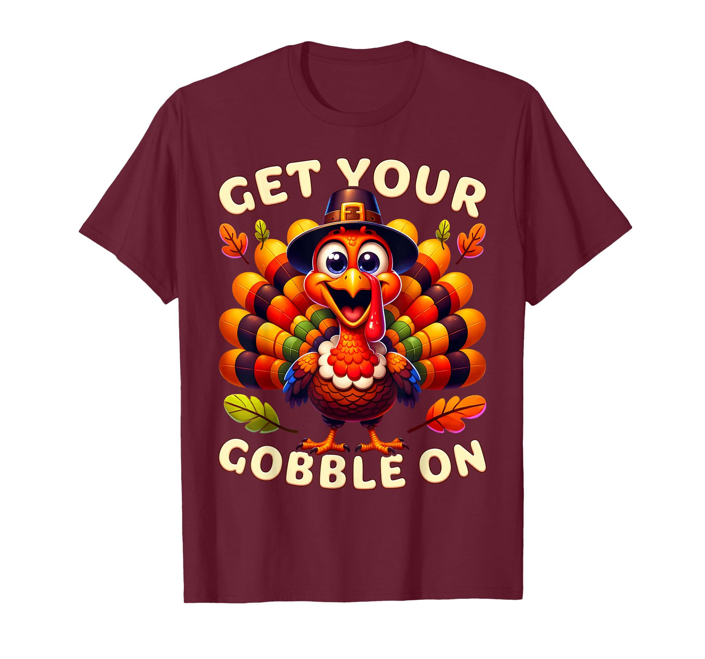 Thanksgiving Funny Pilgrim Turkey Get Your Gobble On T-Shirt
