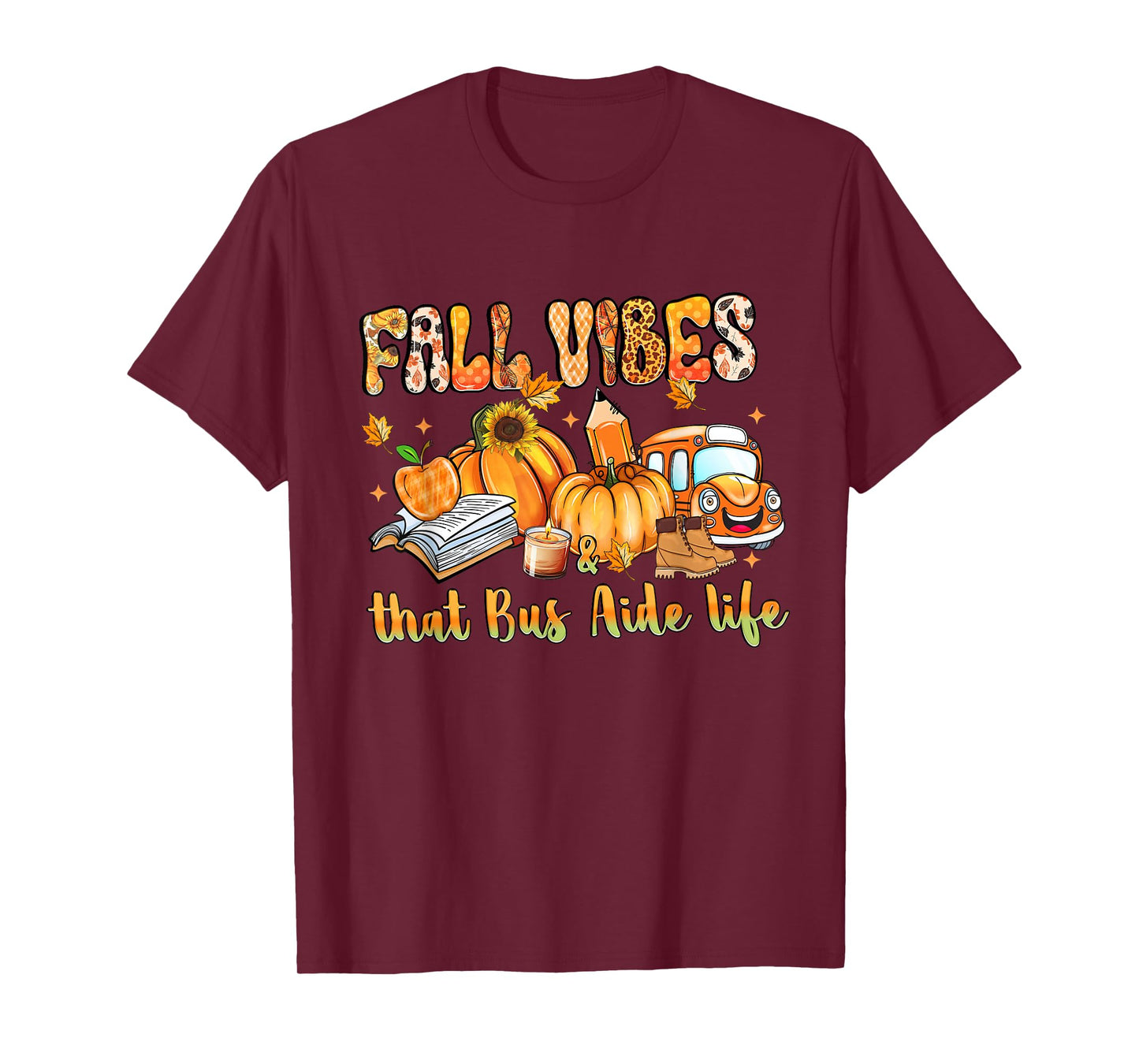 Fall Vibes & That Bus Aide Life Pumpkin Leopard School Bus T-Shirt