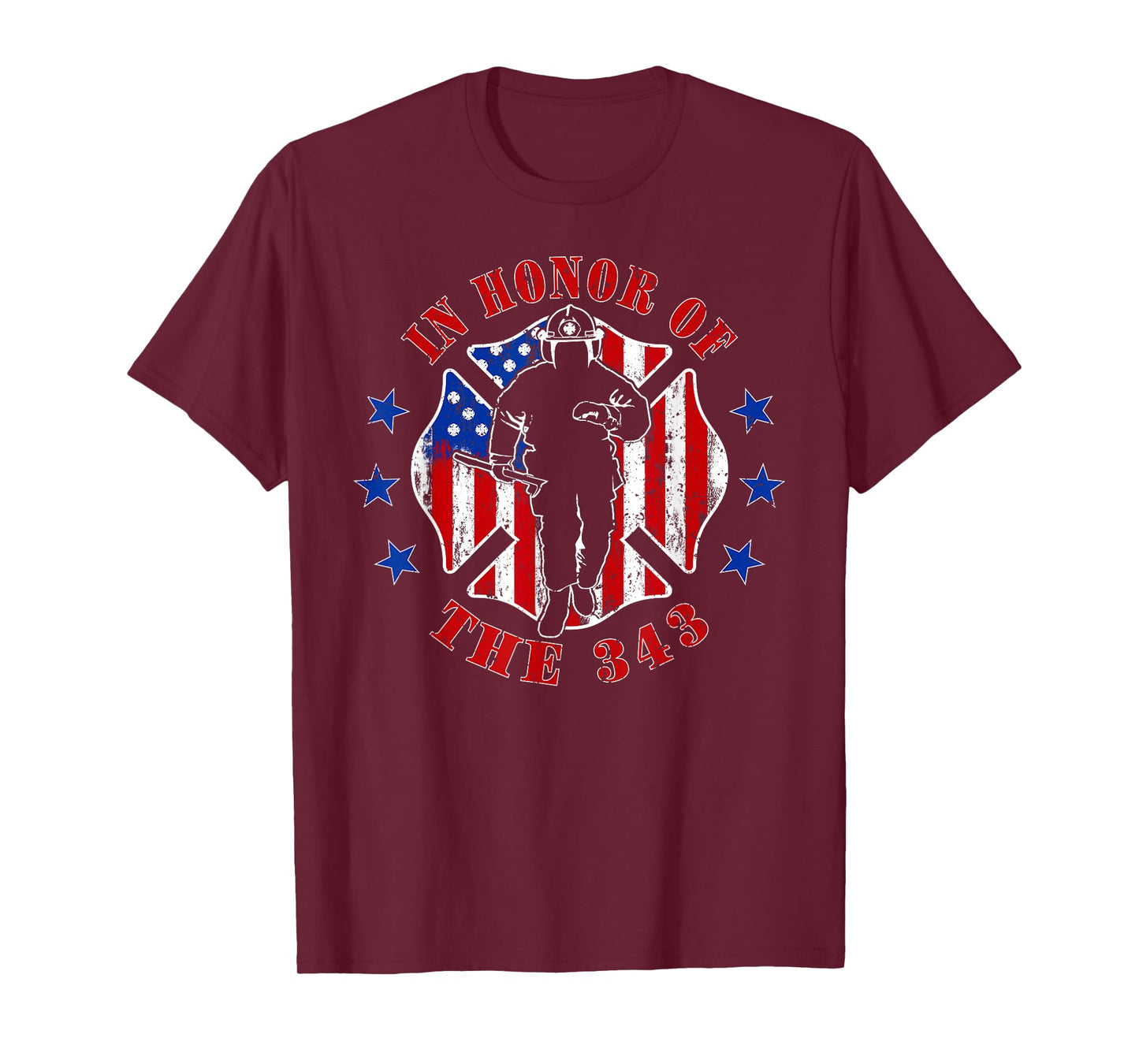 in Memory and Honor We Will Never Forget 343 Firefighter T-Shirt