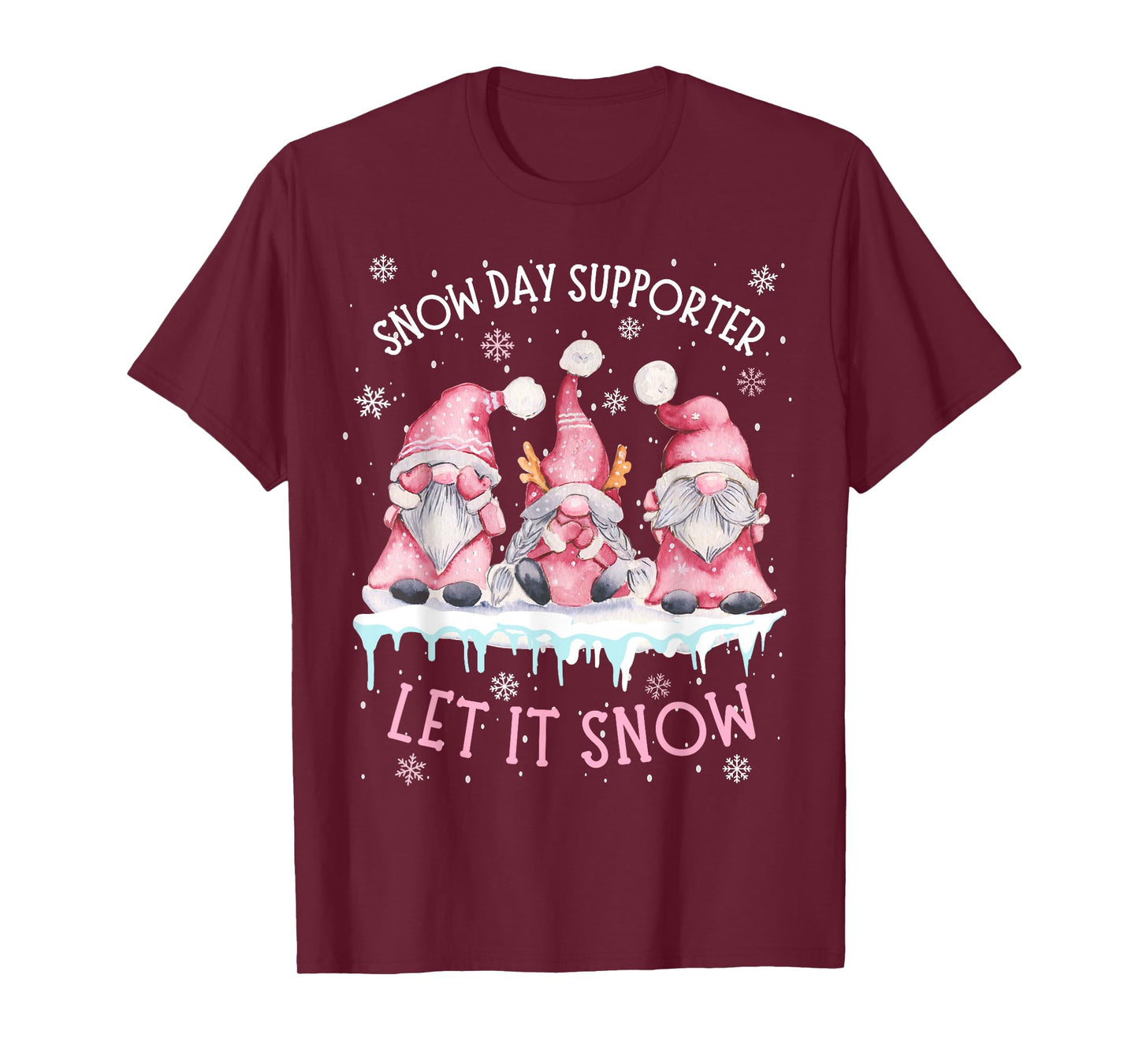 Snow Day Supporter Xmas Holiday Let It Snow Cute Three Gnome T-Shirt