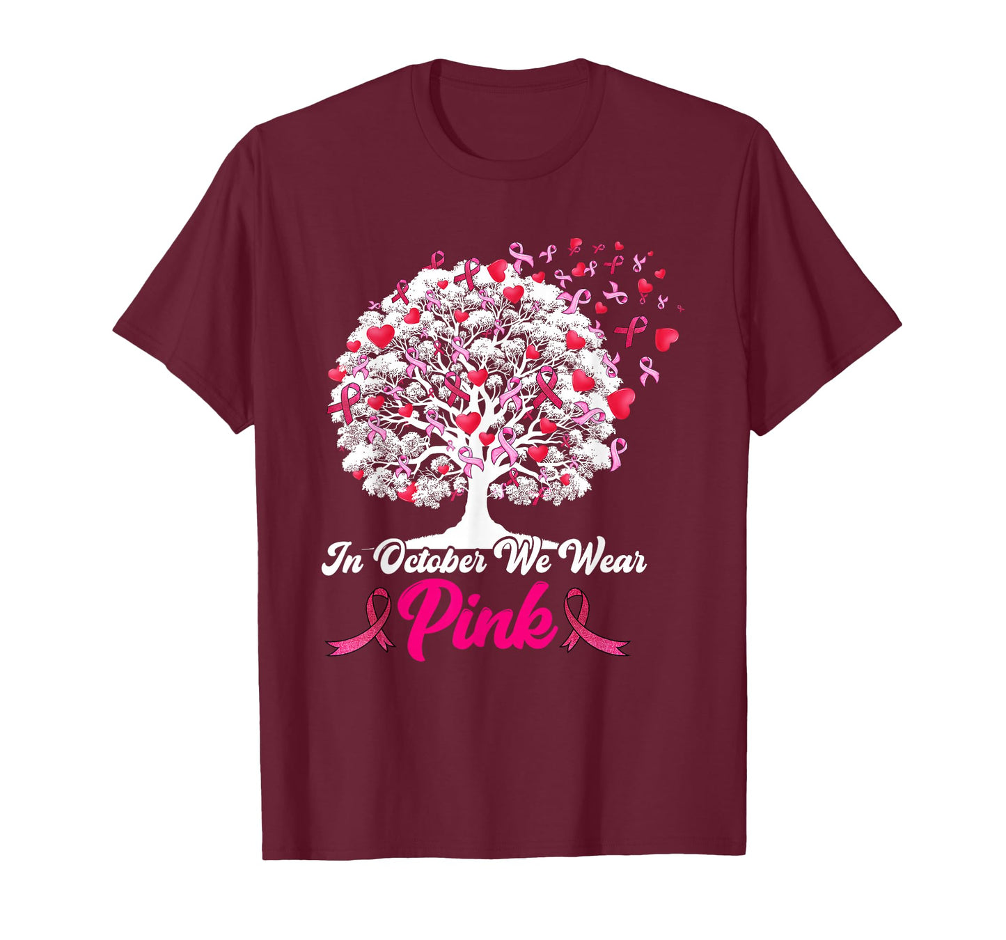 Breast Cancer Survivors in October We Wear Pink Ribbon Tree T-Shirt