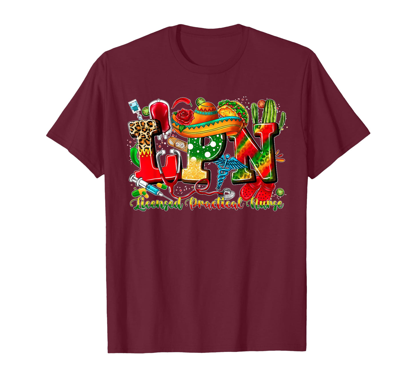 LPN Licensed Practical Nurse Cinco de Mayo Mexican Nursing T-Shirt
