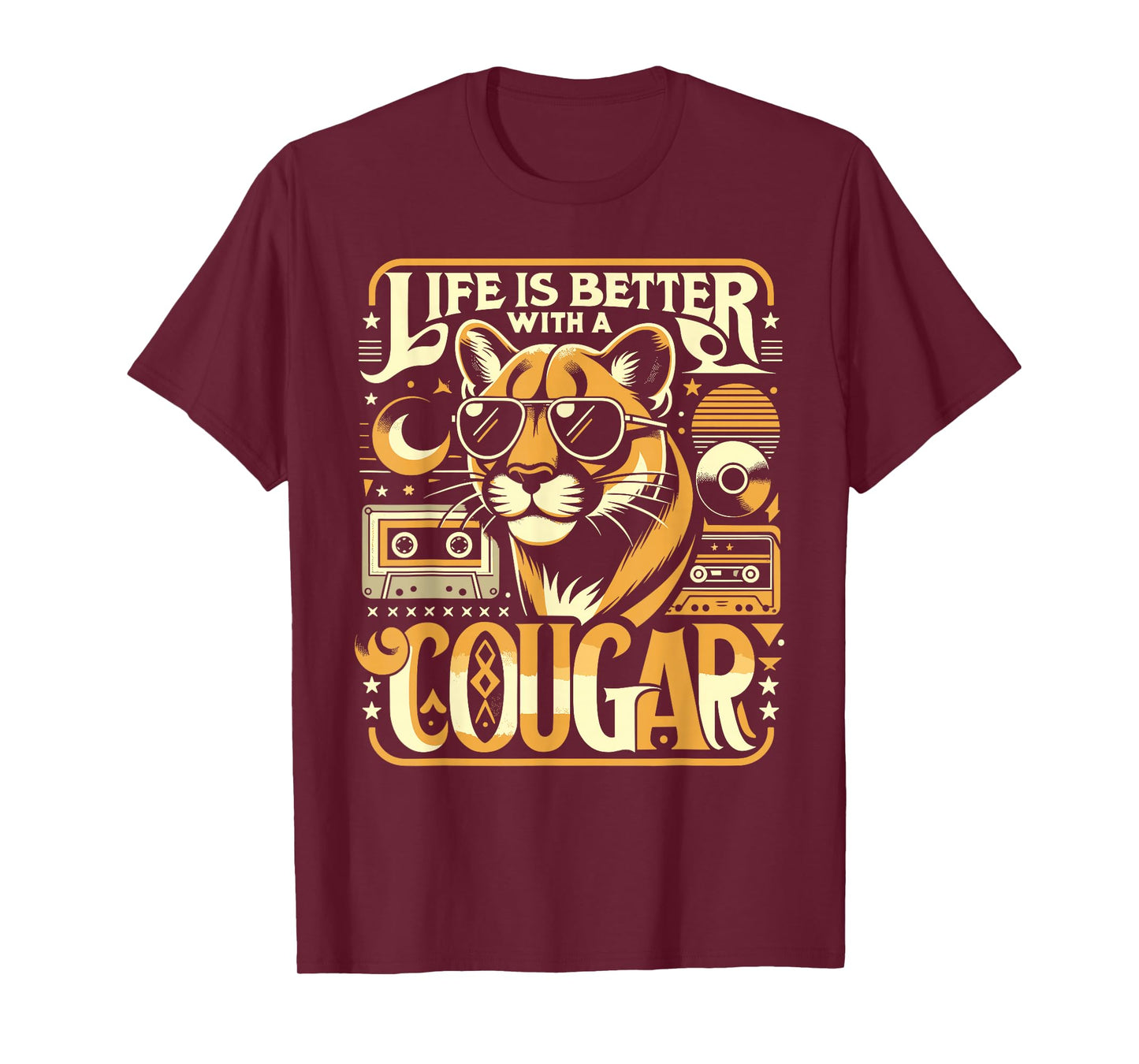 Life Is Better With A COUGAR Shirt Funny COUGARS T-Shirt