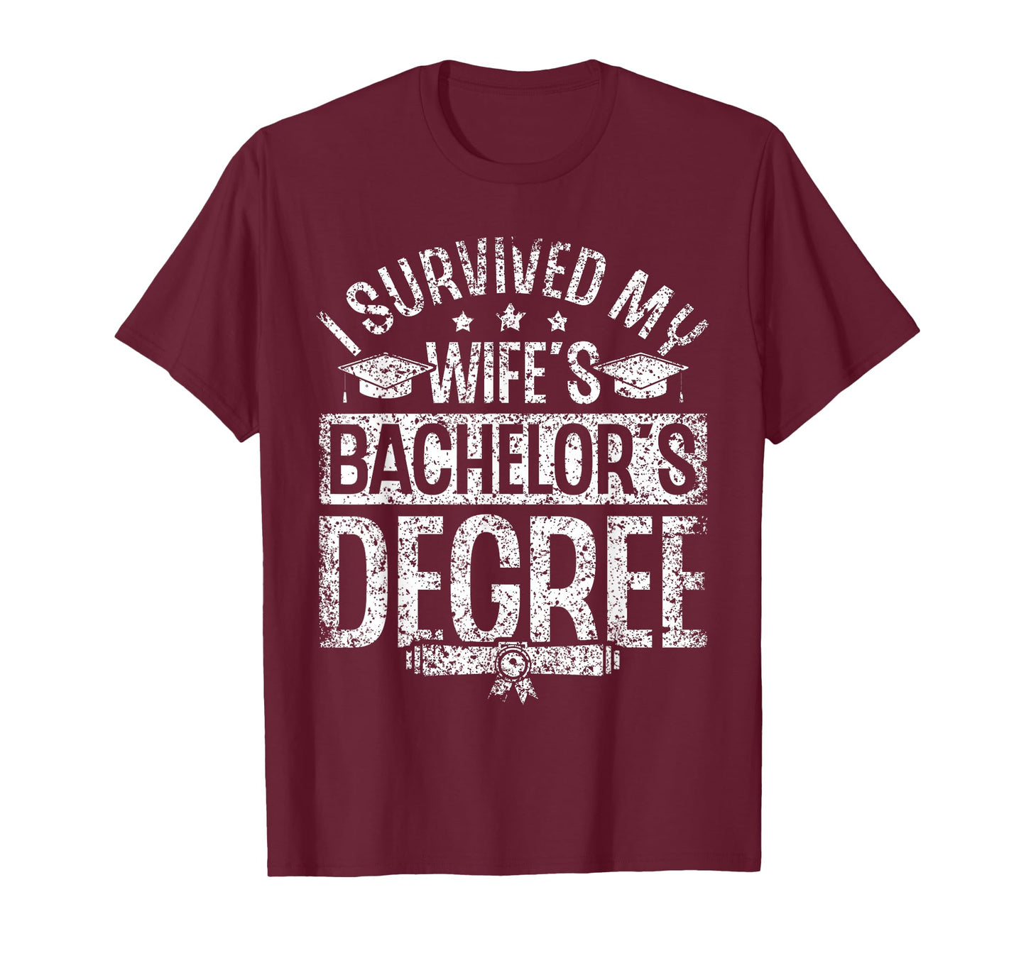 Habe Den Bachelor Grad Meiner Frau Überlebt Graduate T-Shirt