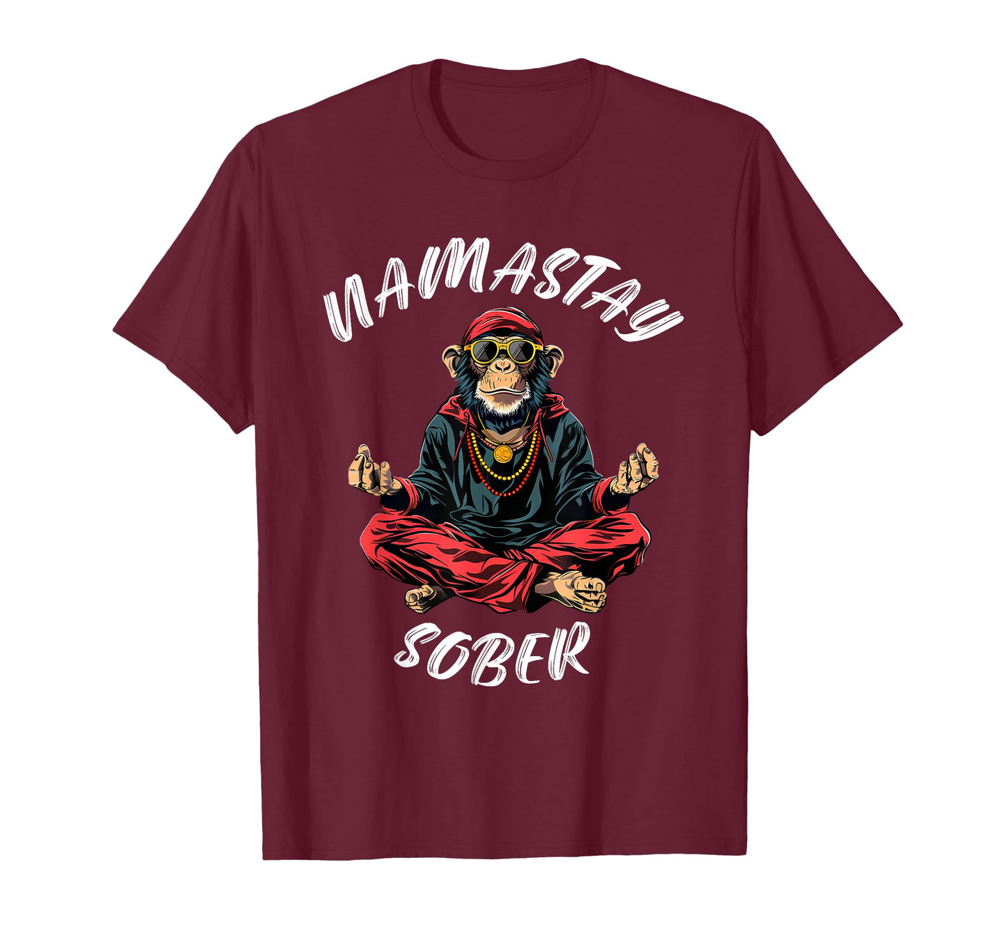 Monkey Funny Sobriety Narcotics Anonymous Namastay Sober T-Shirt