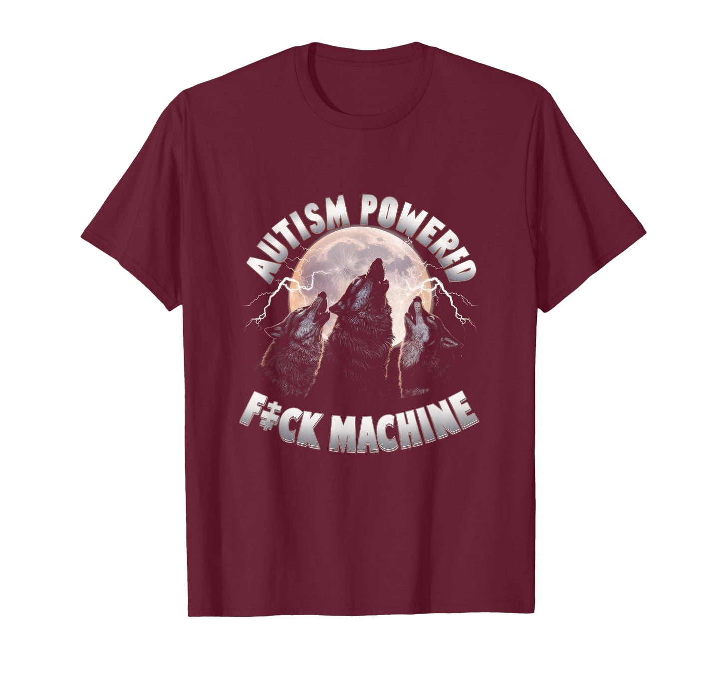 Autism Powered F ck Machine Funny Meme Wolf Autistic Retro T-Shirt