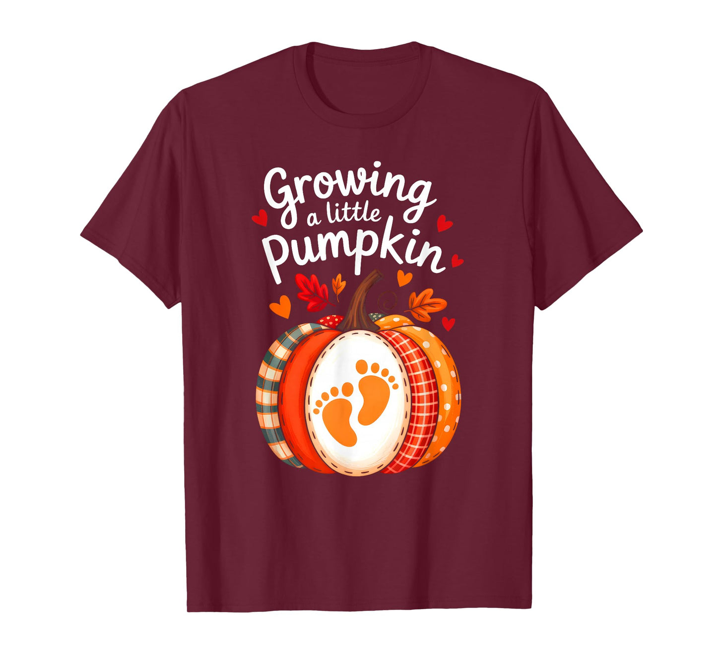 Growing A Little Pumpkin Maternity Pregnancy Thanksgiving T-Shirt