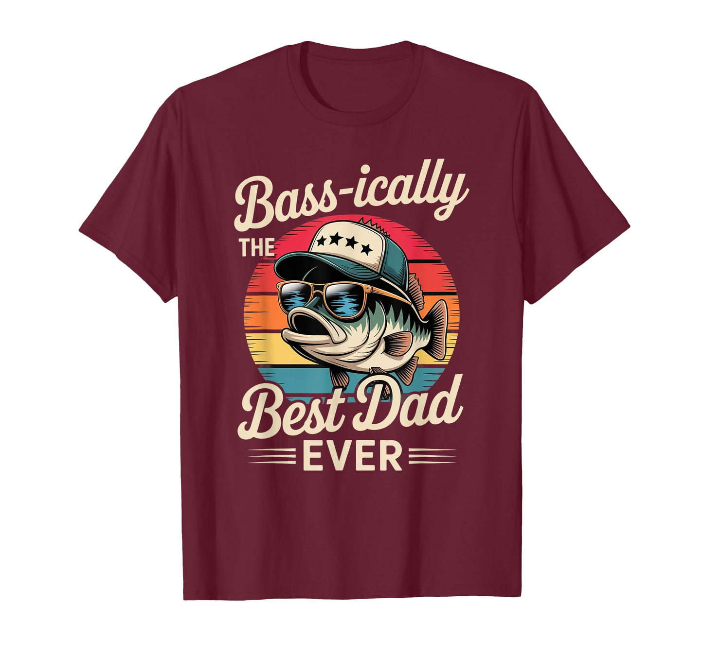 Bass-ically The Best Dad Funny Fishing Retro Bass Fisherman T-Shirt