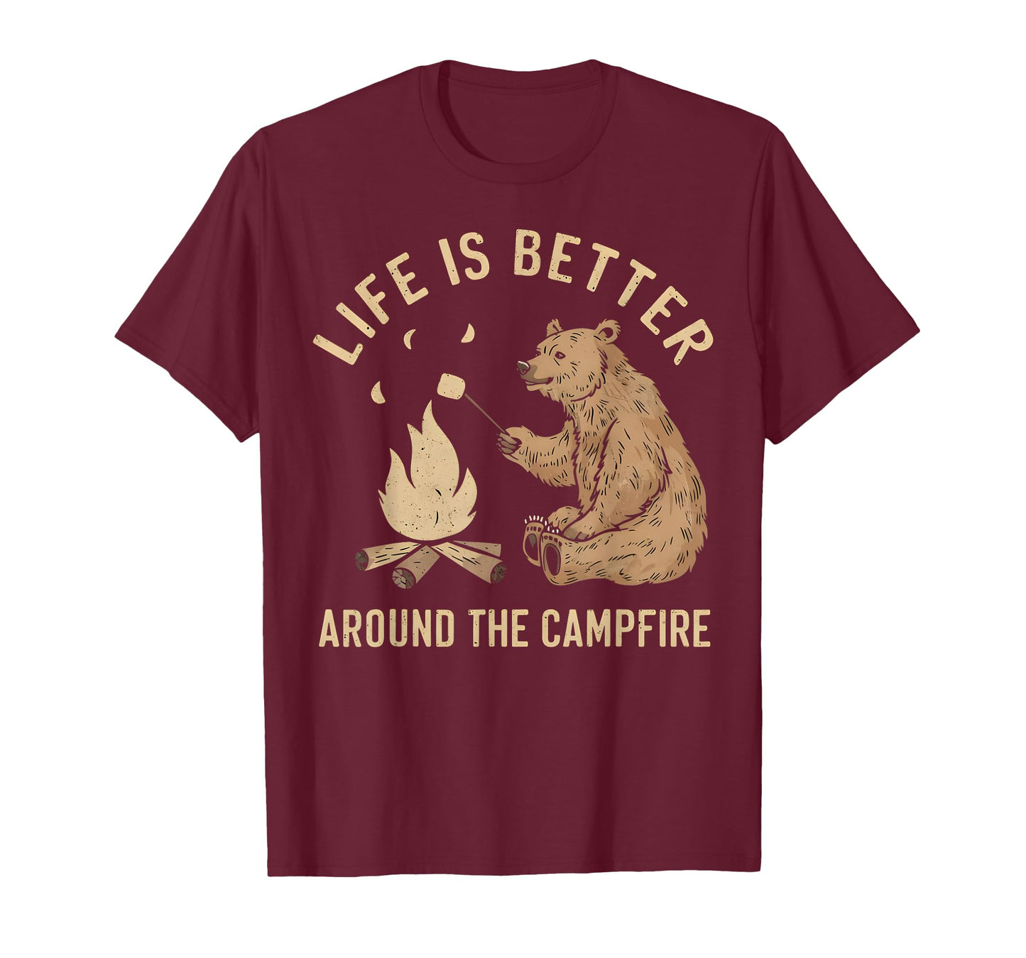 Funny Camping Life is Better Around The Campfire Bear T-Shirt