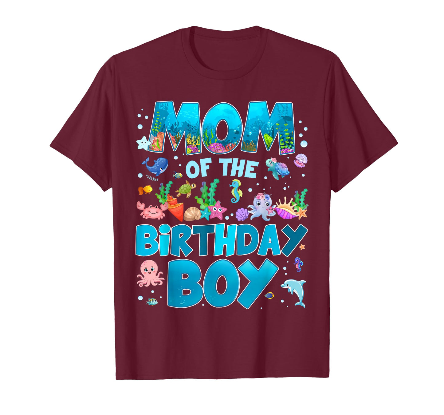 Mom of The Birthday Boy Ocean Animal Wildlife Bday Family T-Shirt